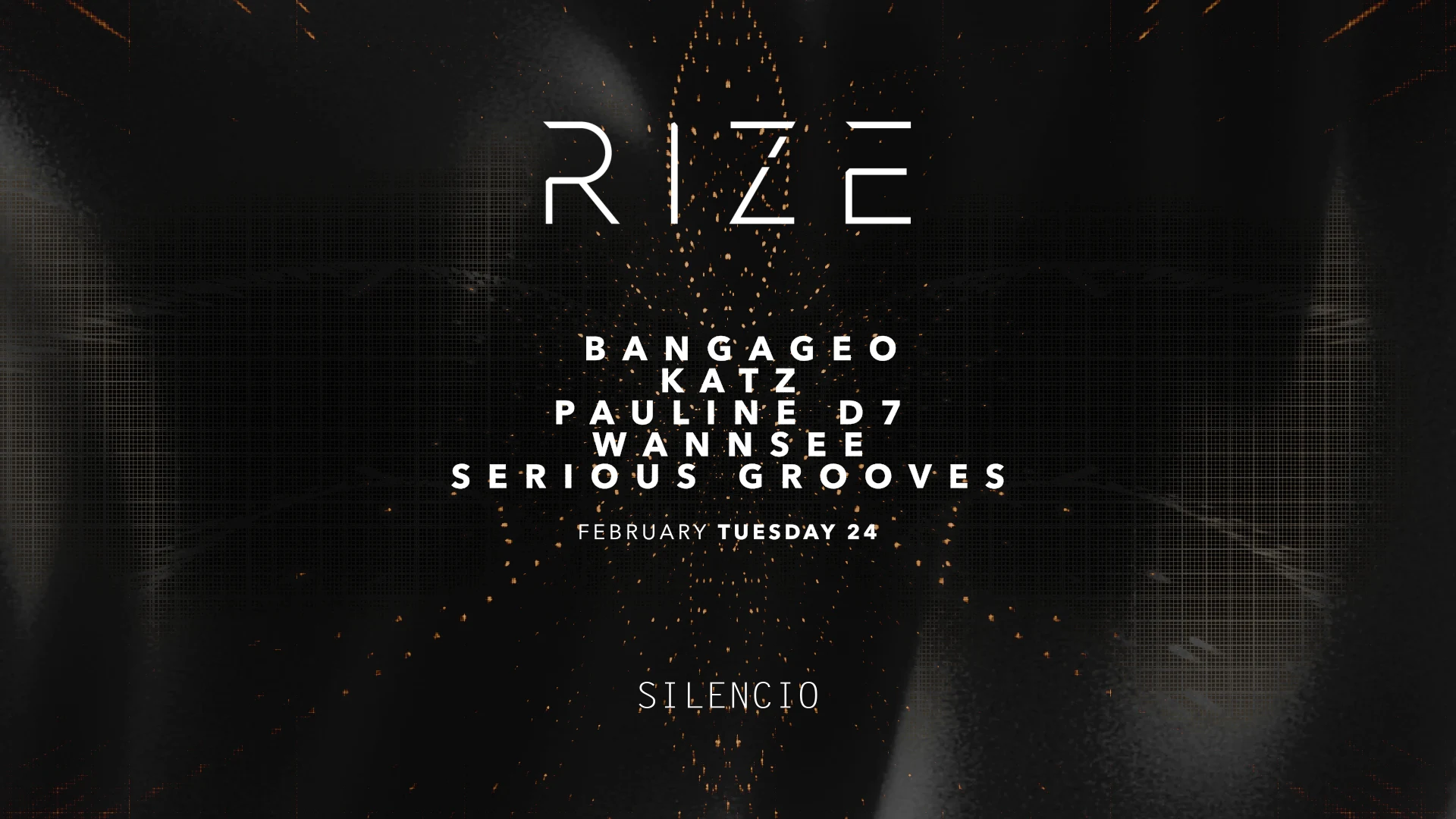 Rize : Bangageo, Katz, Pauline D7 & Wannsee