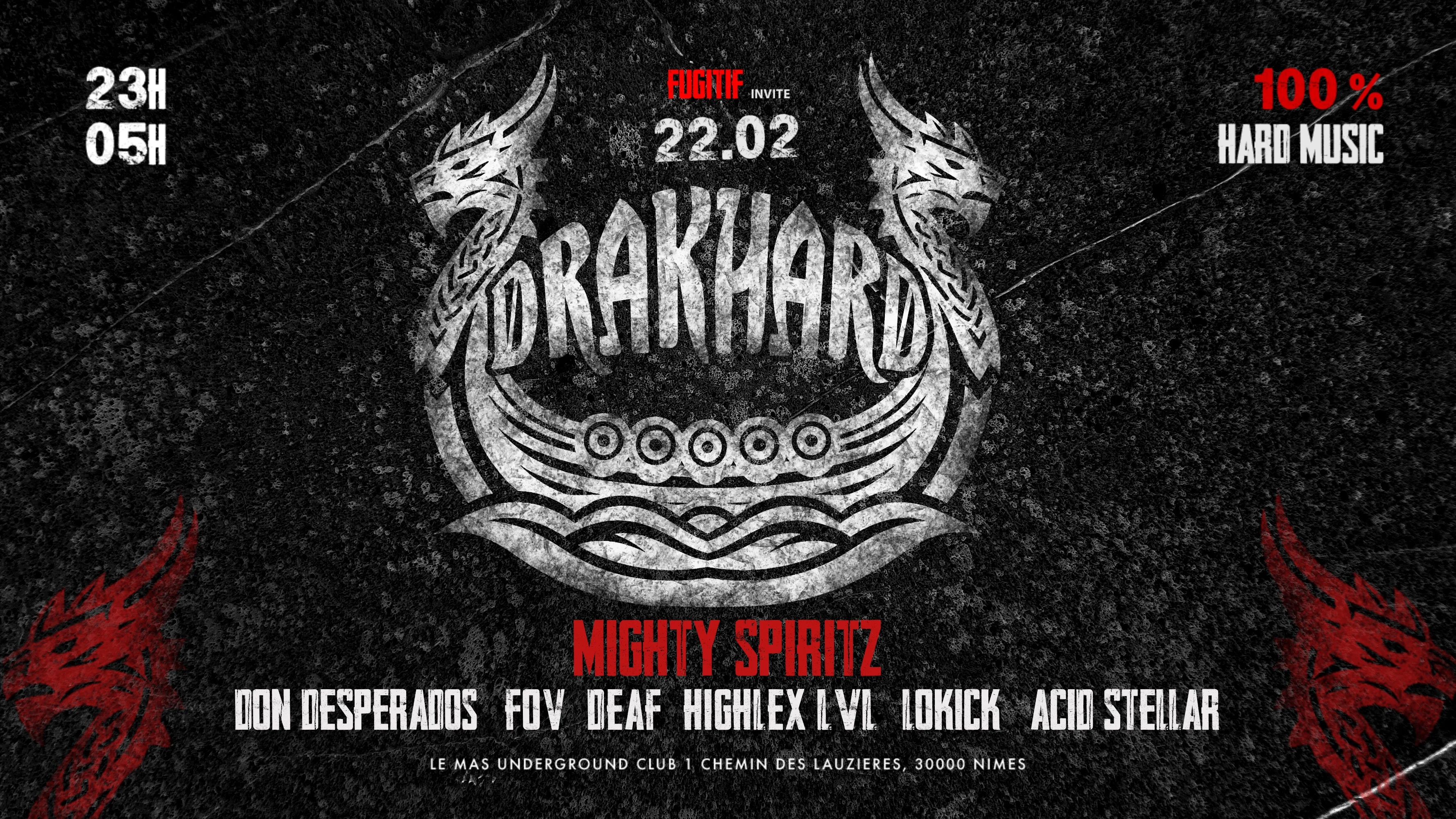 Fugitif Invite : Drakhard + Mighty Spiritz