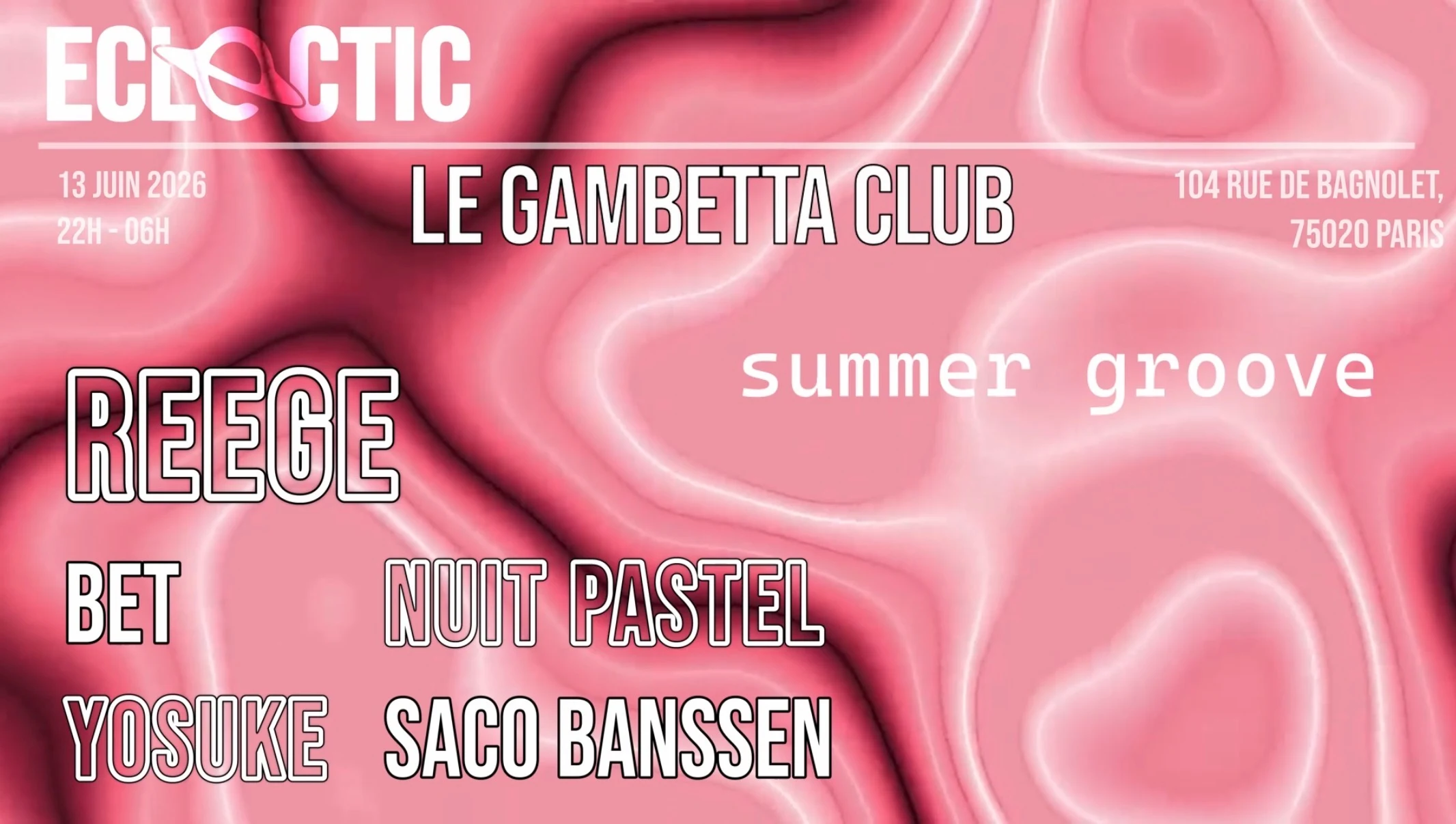 Eclectic X Gambetta : Summer Groove