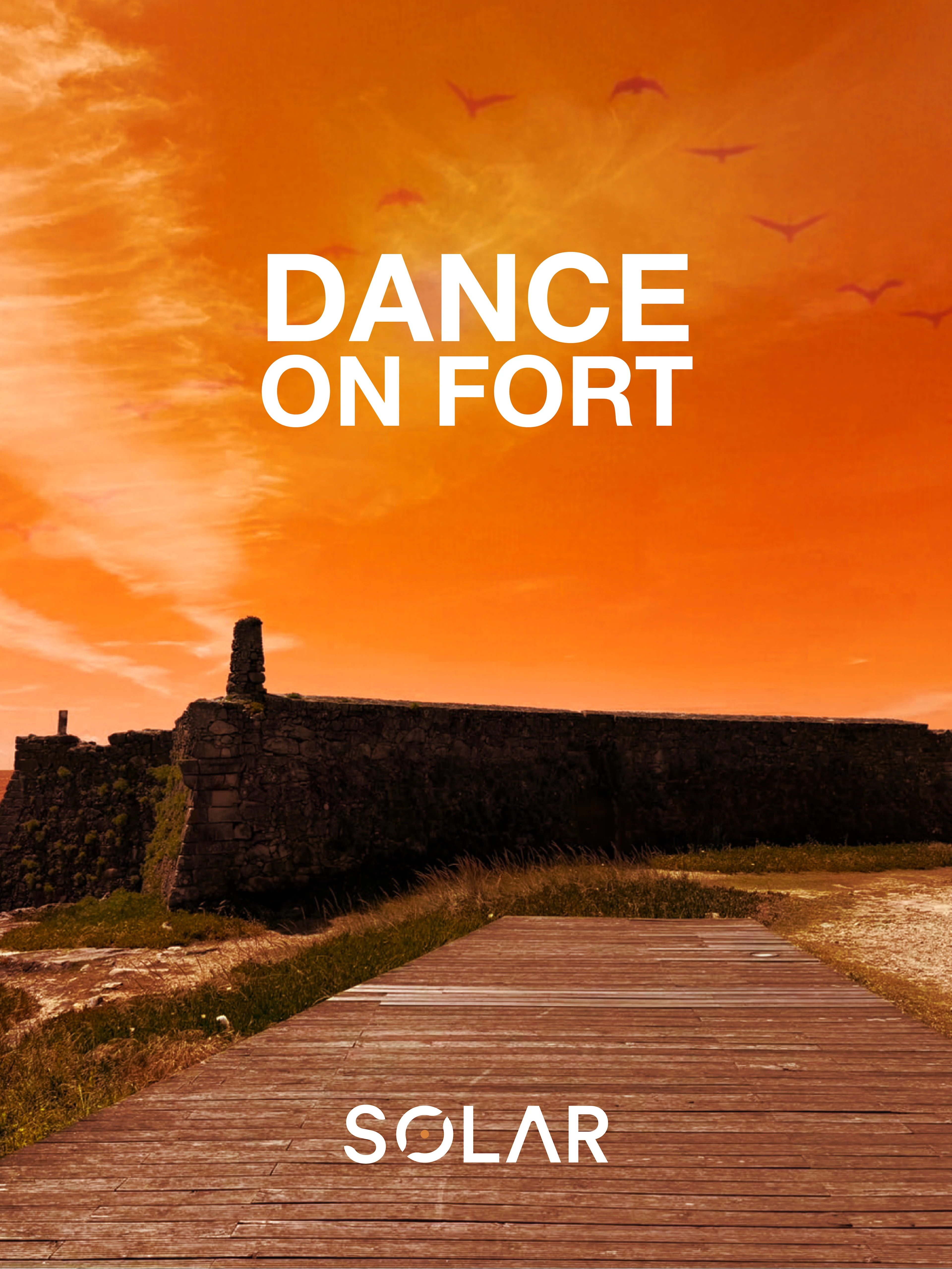 Dance On Fort