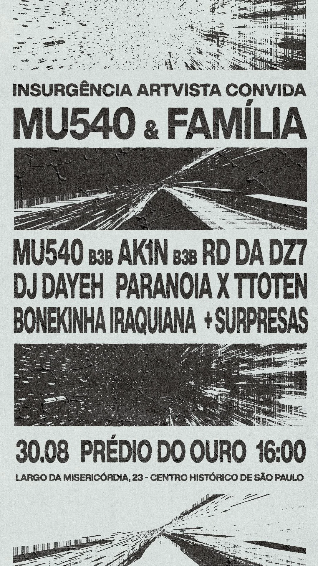 Mu540&Fam X Insurgência Artvista