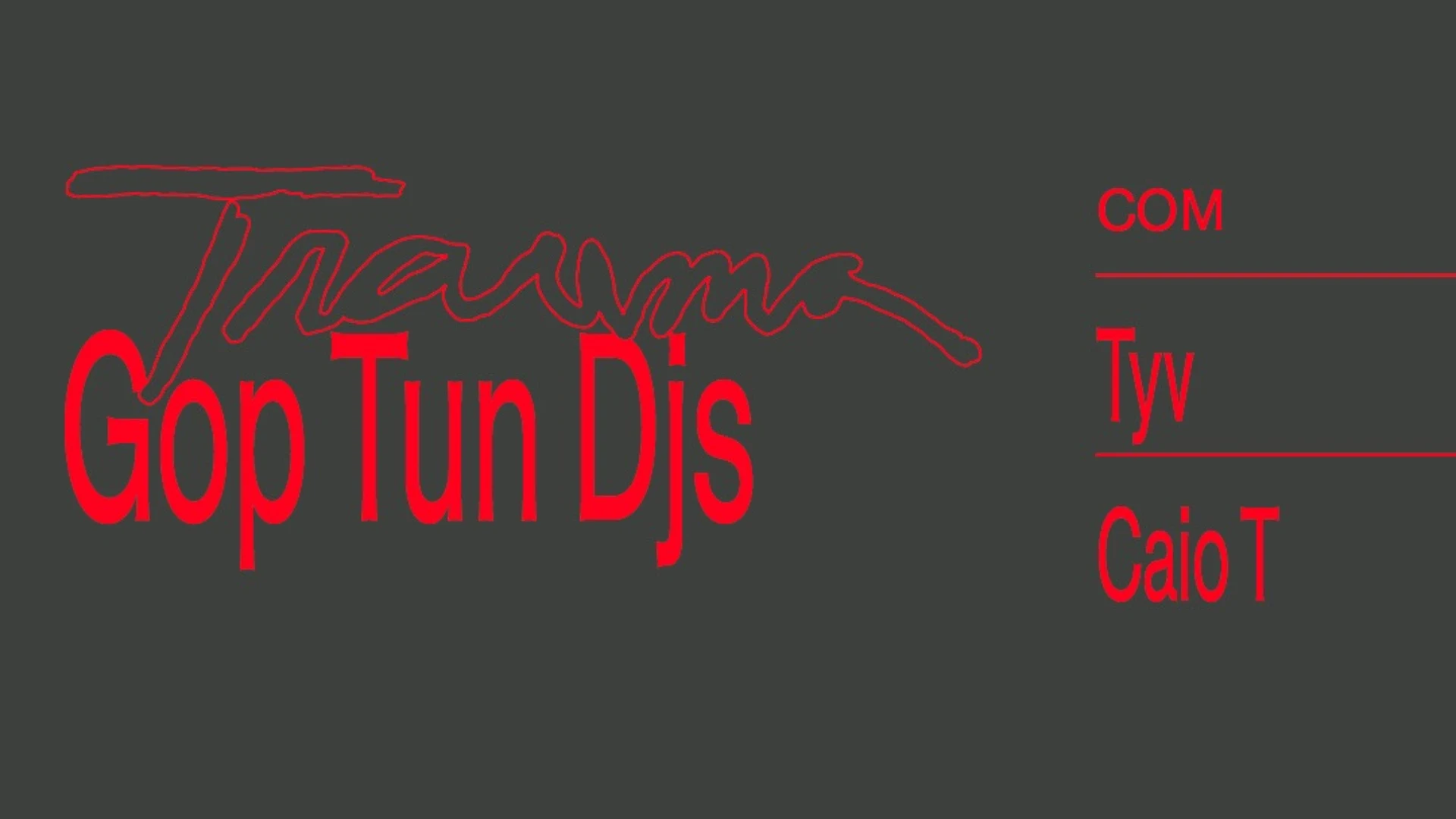 Gup Tun Djs No Calma - Tyv E Caio T