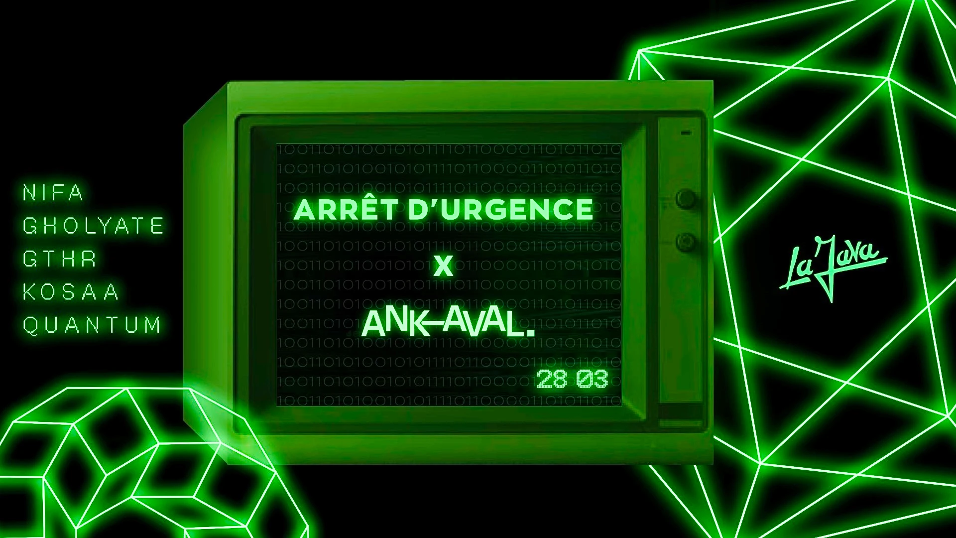Arrêt D'urgence X La Java : 1st Anniversary W/ Ankaval