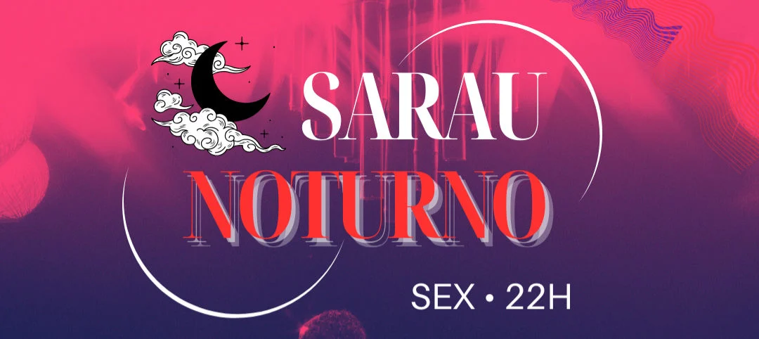Sarau Noturno