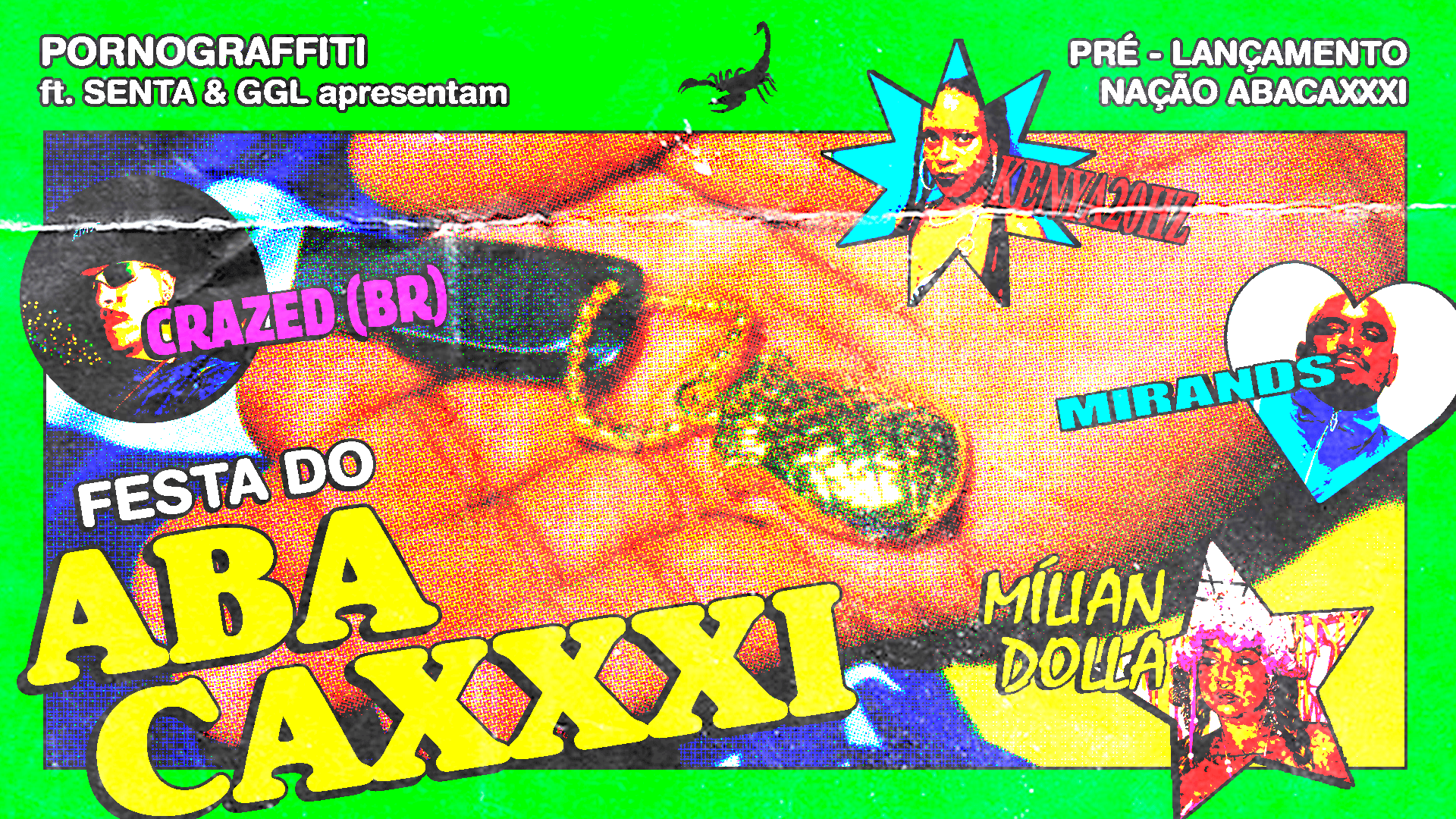 Festa Do Abacaxxxi — Pornograffiti Feat. Senta & Ggl