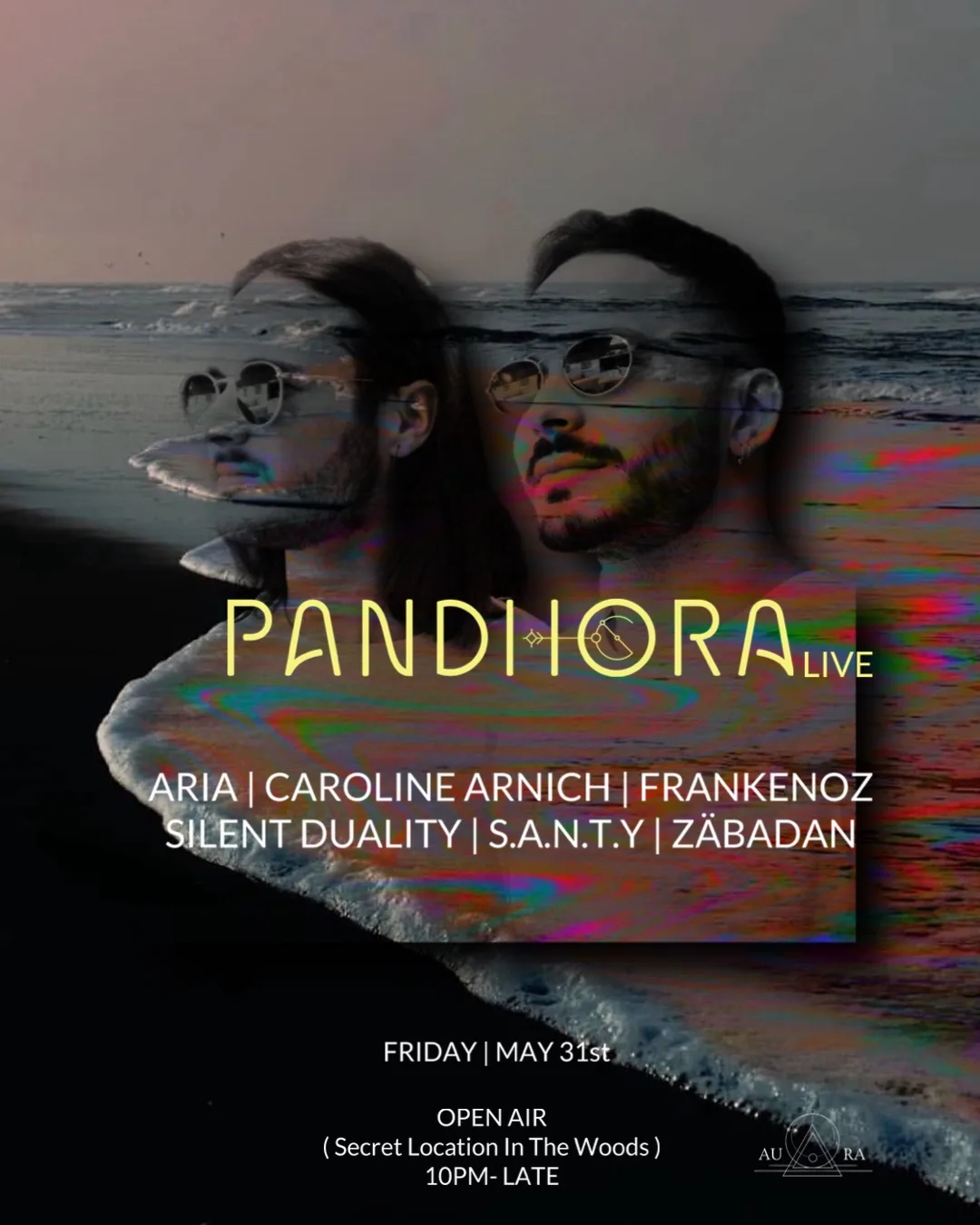 Au•Ra Present Pandhora Live In The Woods