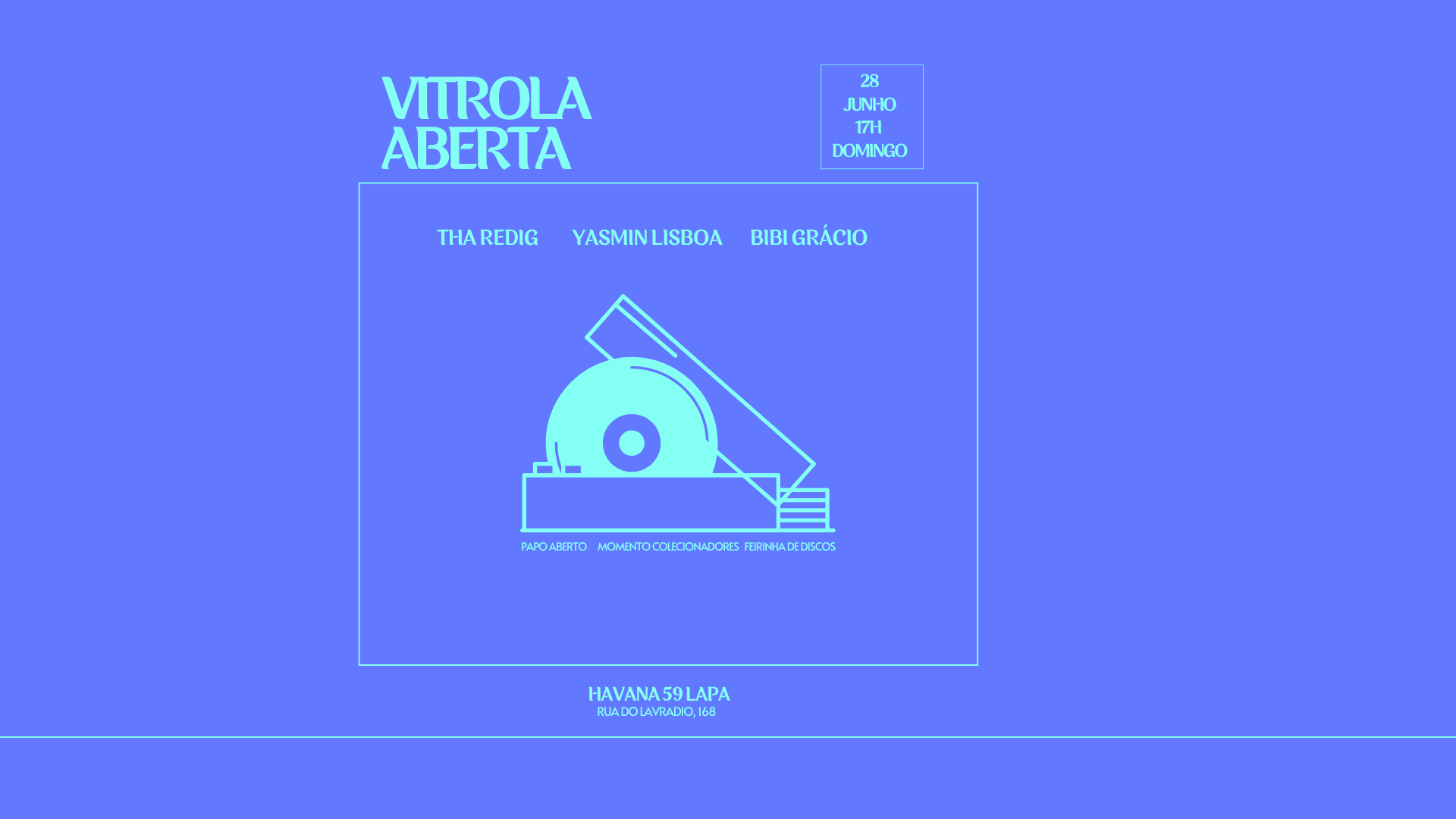 Vitrola Aberta #7