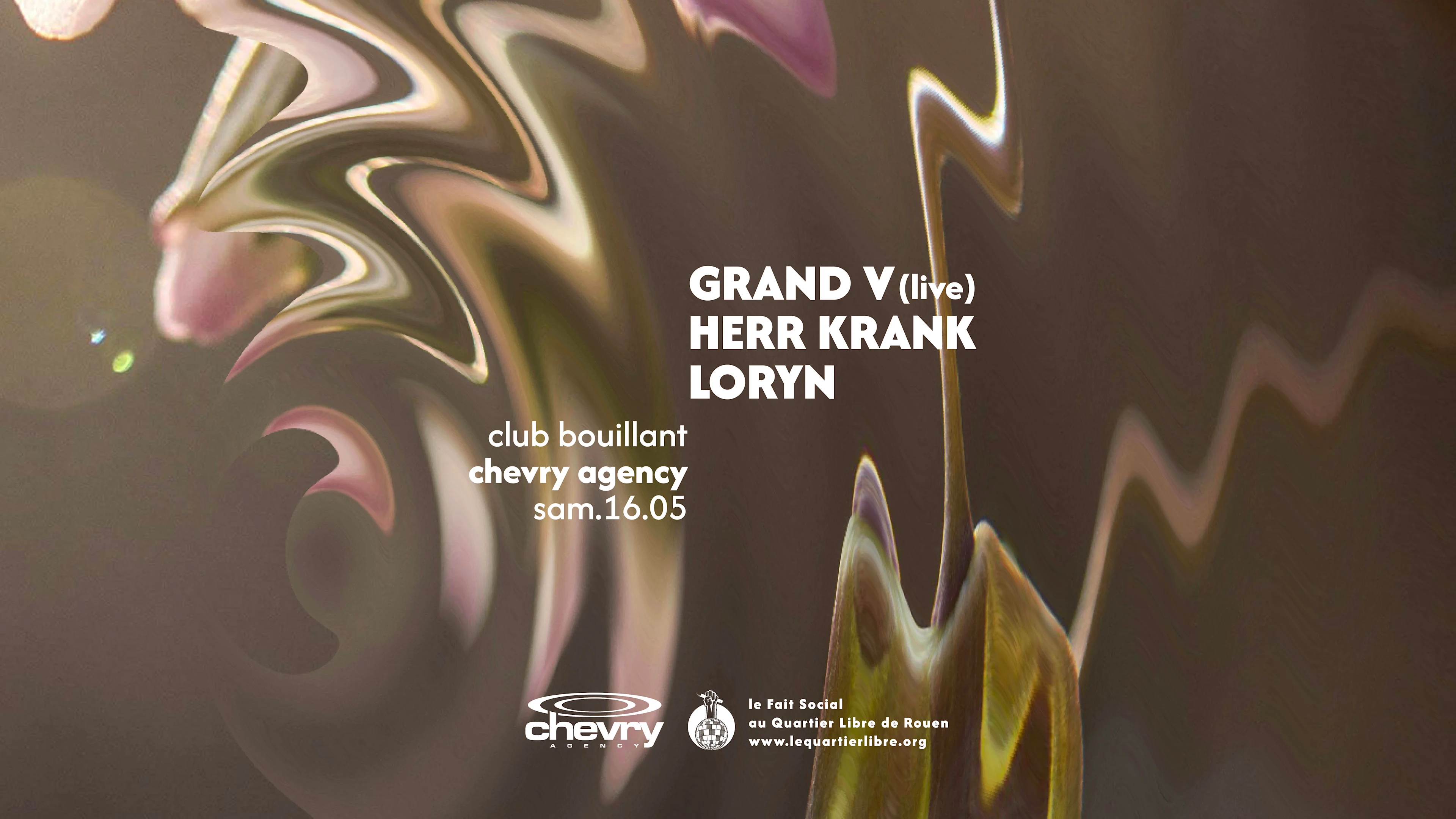 Chevry X Club Bouillant : Grand V, Herr Krank & Loryn