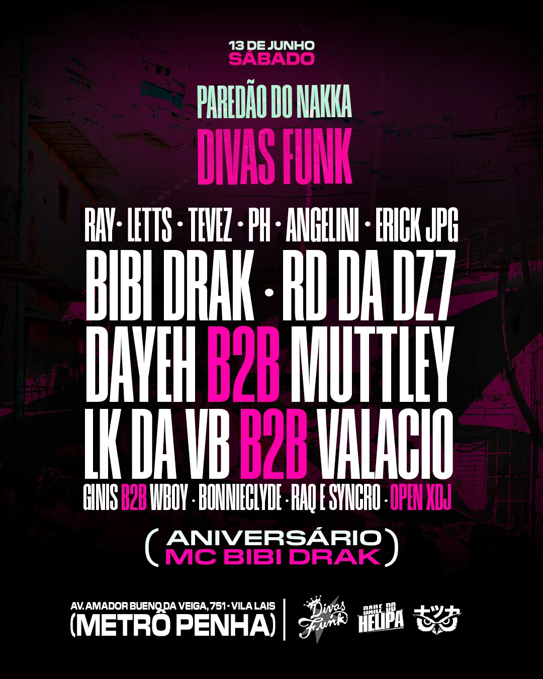 Baile Do Helipa Apresenta: Paredão Do Nakka Vs Divas Funk