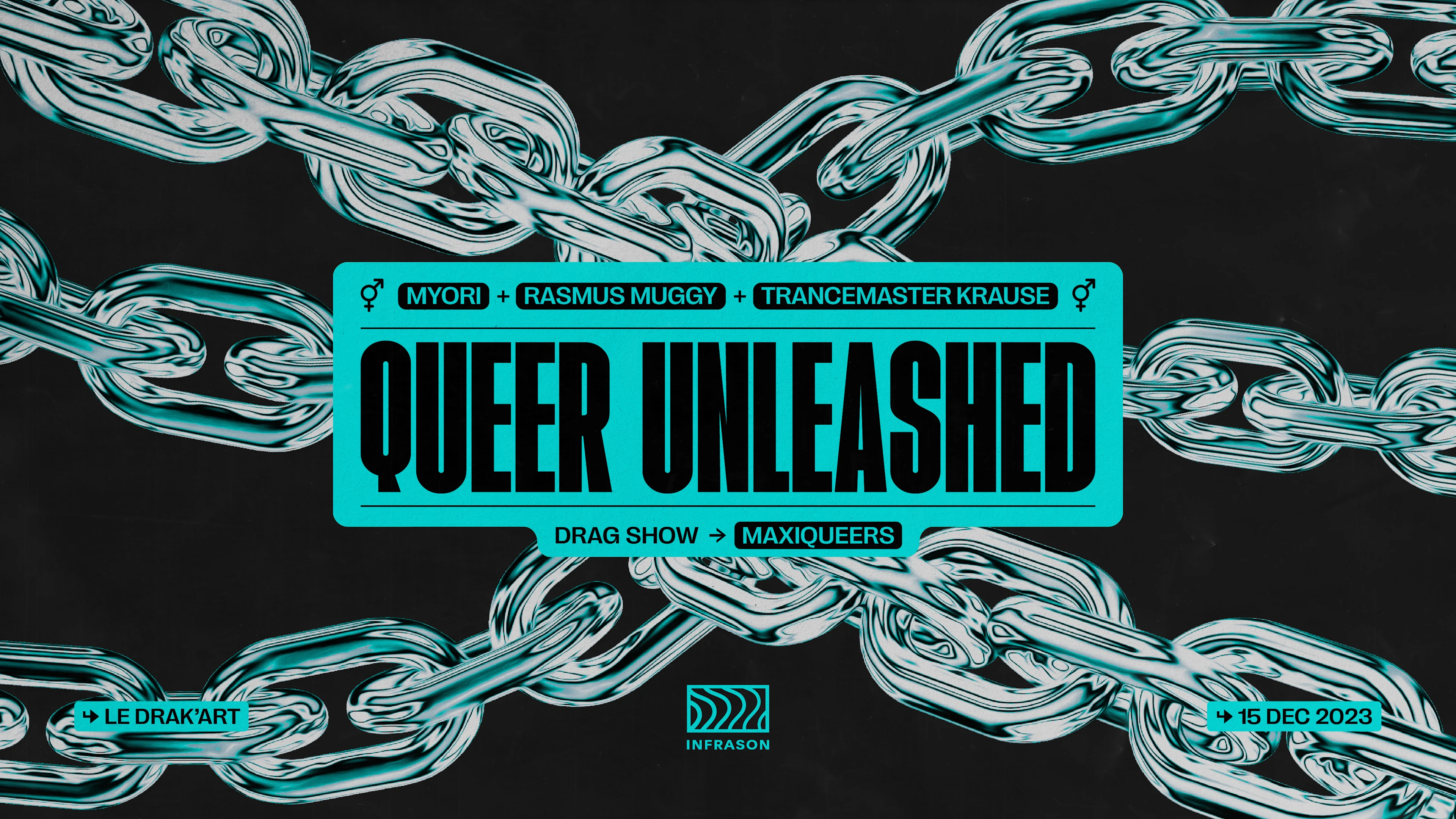 Queer Unleashed | Trancemaster Krause + Rasmus Muggy + Myori