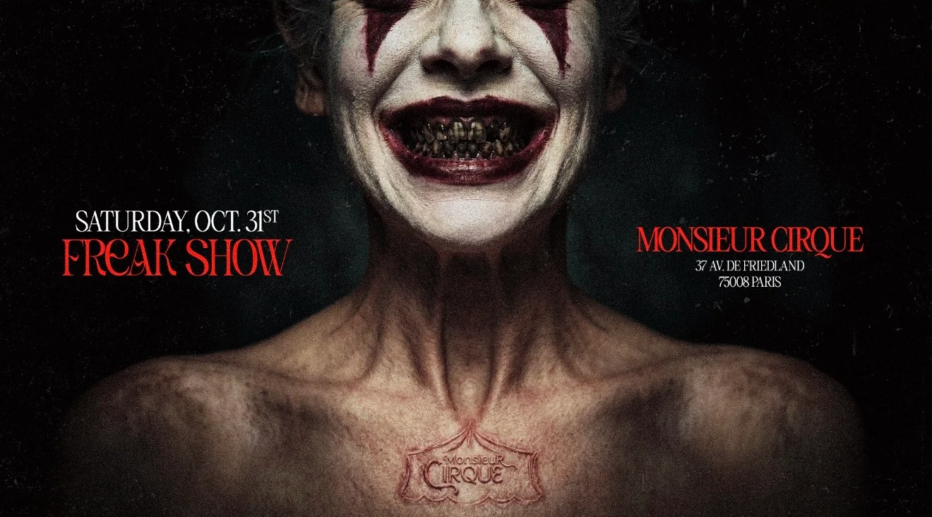 Monsieur Cirque - Halloween Party - Samedi 31 Octobre