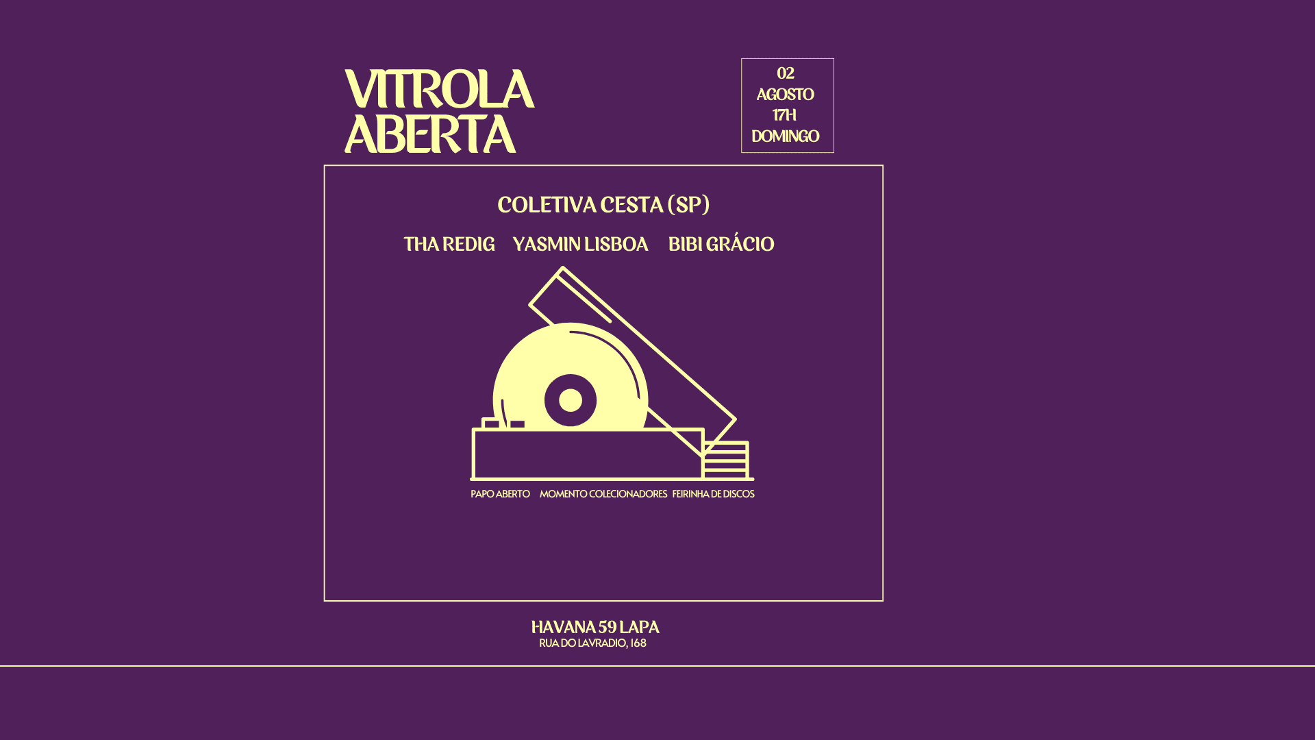Vitrola Aberta #8
