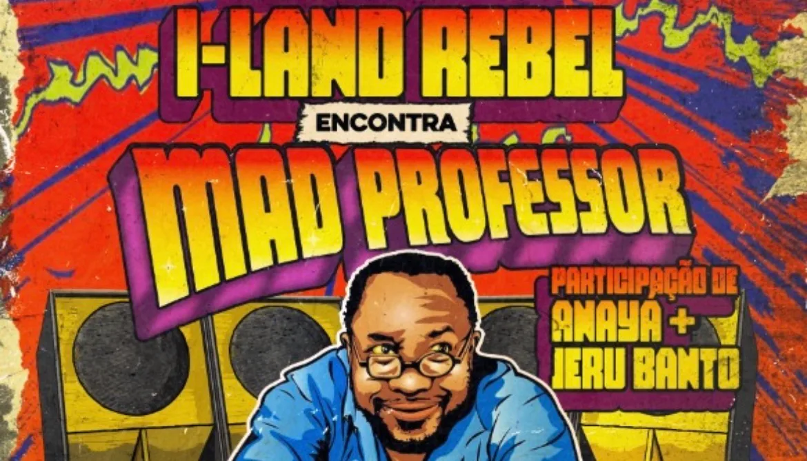 Mad Professor Encontra I-Land Rebel