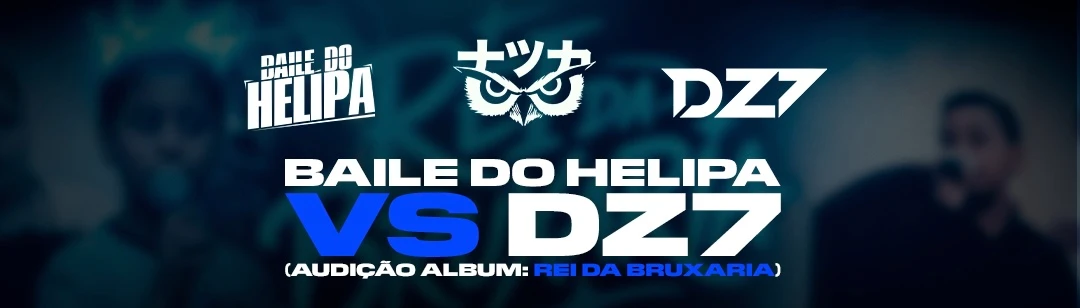 Baile Do Helipa Vs Dz7 No Nakka Club!
