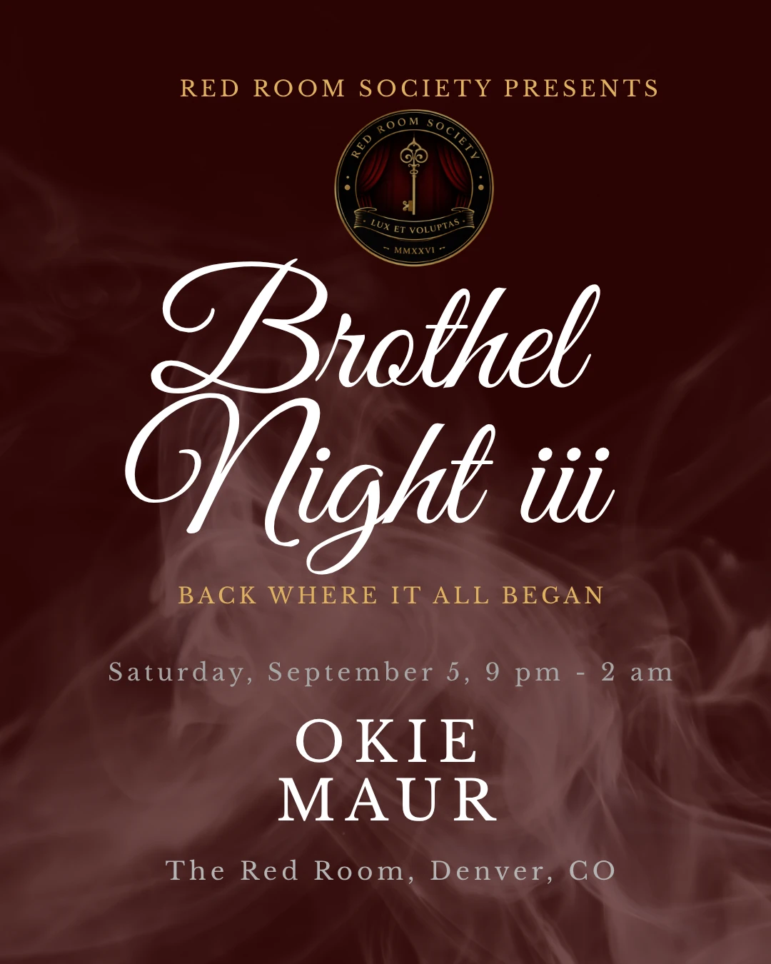 Red Room Society Presents: Brothel Night III - Okie & Maur.