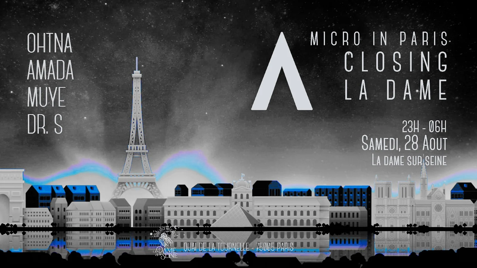 Closing À La Dame : Micro In Paris Invites Ohtna [All Night Long]