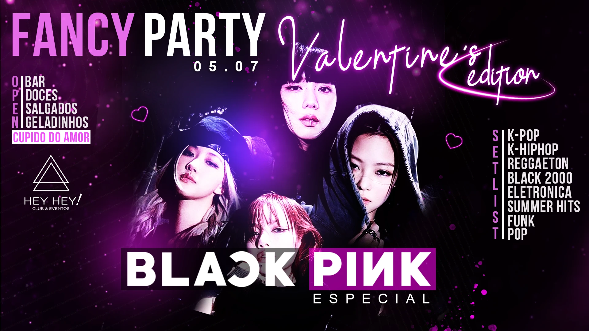 Fancy Party Open Edição Valentines Day Especial Blackpink