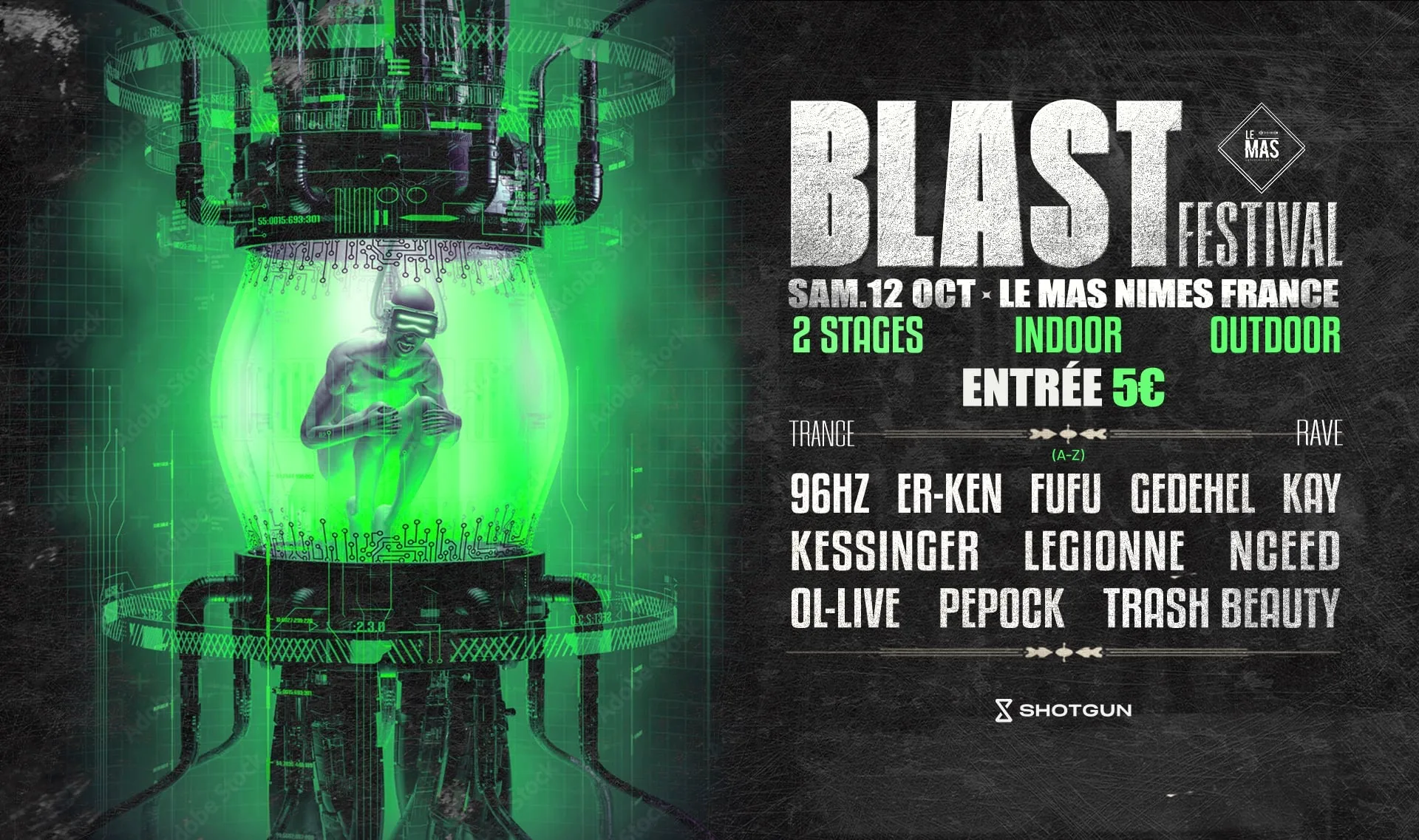 Blast Festival I 2 Stages X Entrée 5 Euros