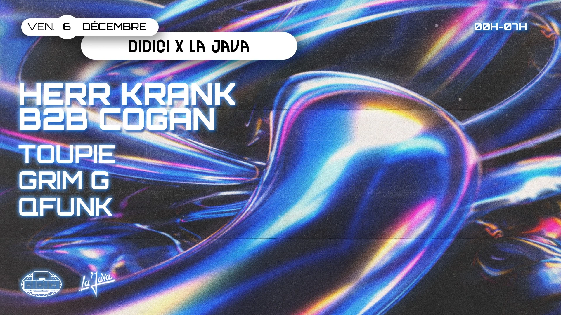 Didici X La Java : Herr Krank B2b Cogan, Toupie & More