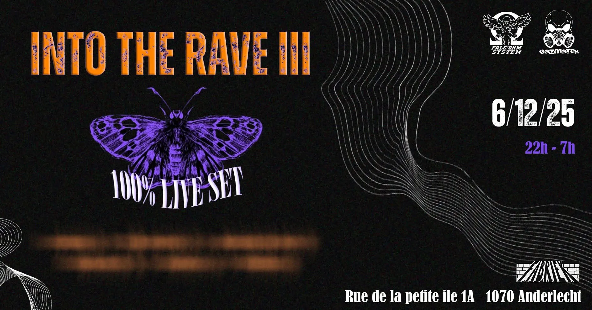 Into The Rave 3 Gazmatek X Falc’Ohm