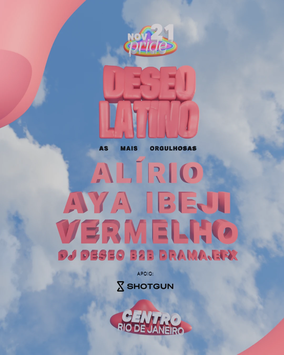 Deseo Latino Apresenta: As Mais Orgulhosxs