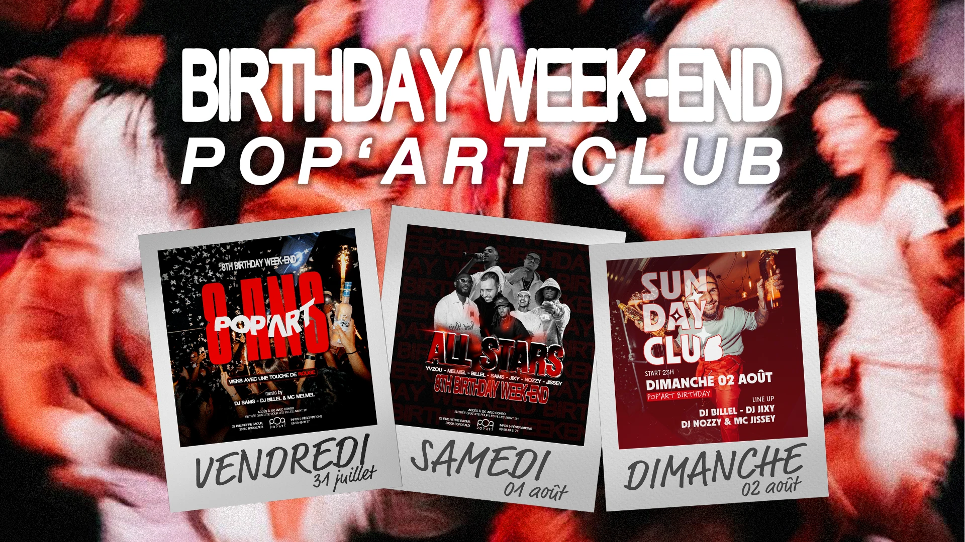 Pop’Art Birthday Week-End