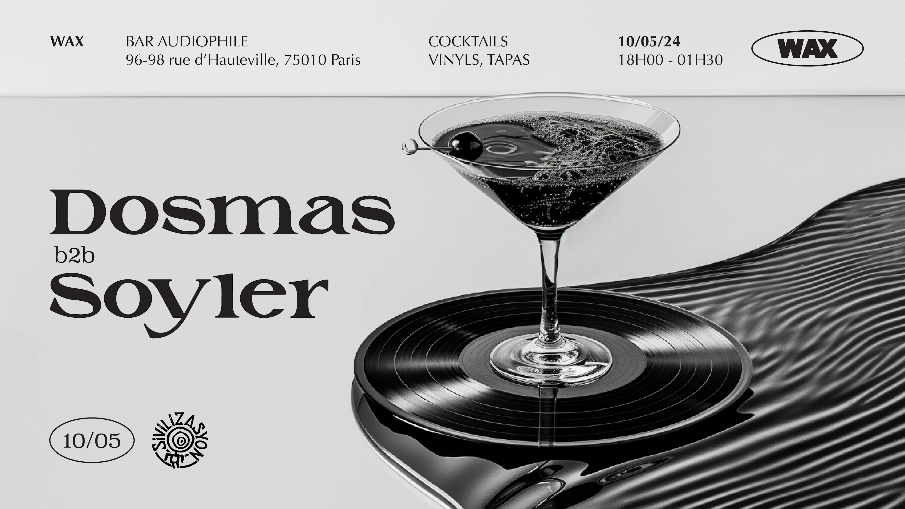 Wax Bar Paris X Sivilizasyon House Vinyle Party
