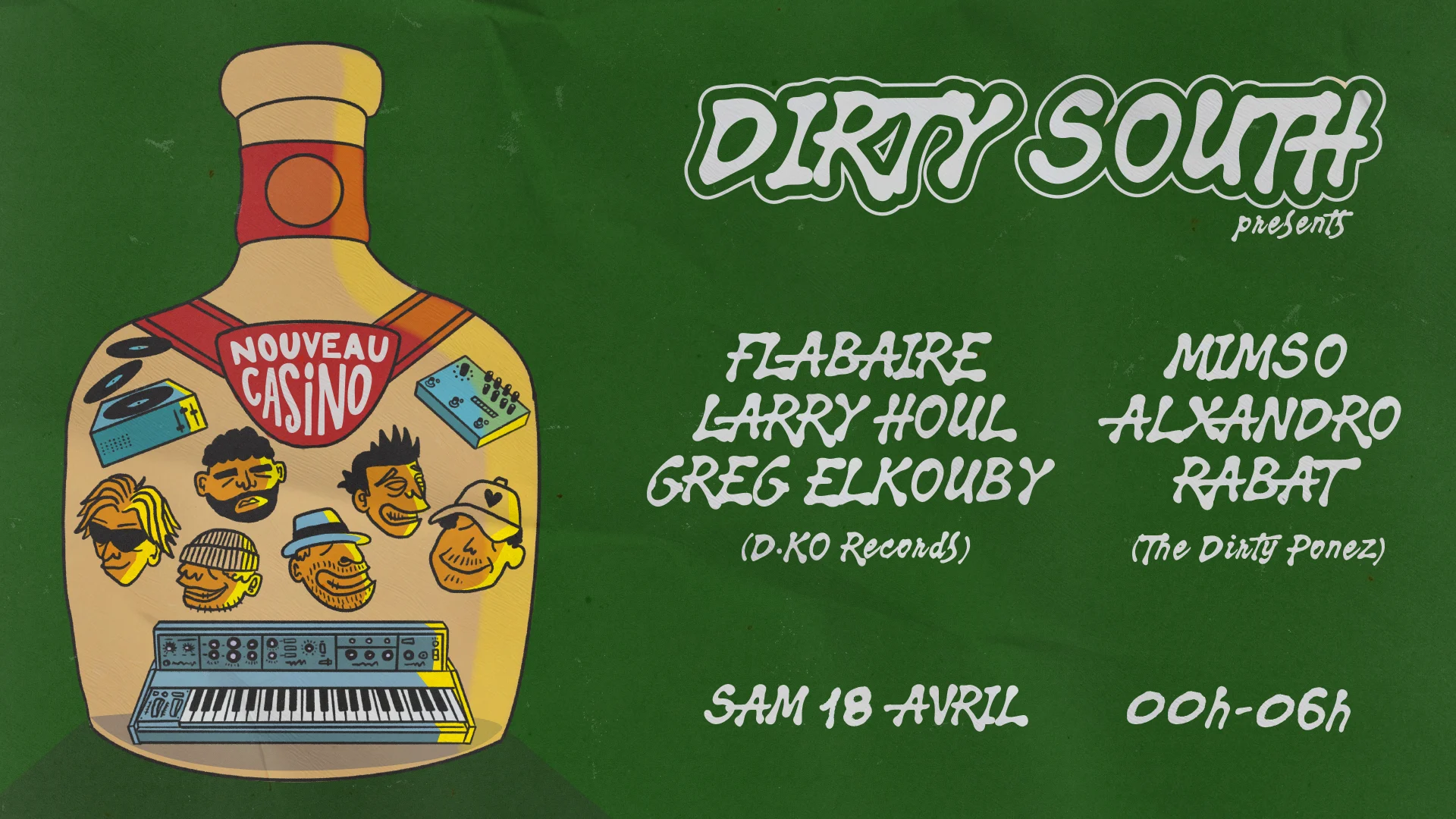 Dirty South Presents : D.Ko Records, Ponez Club