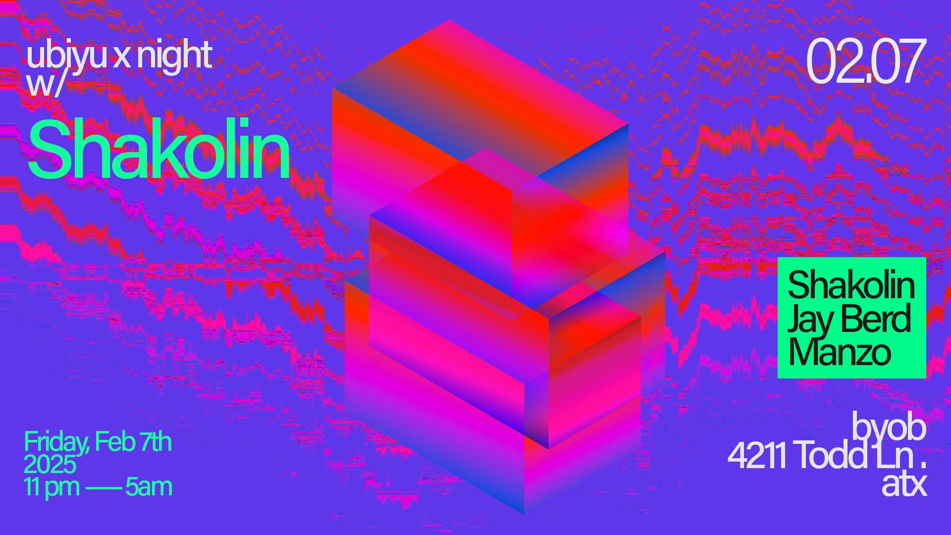 Ubiyu X Night W/ Shakolin