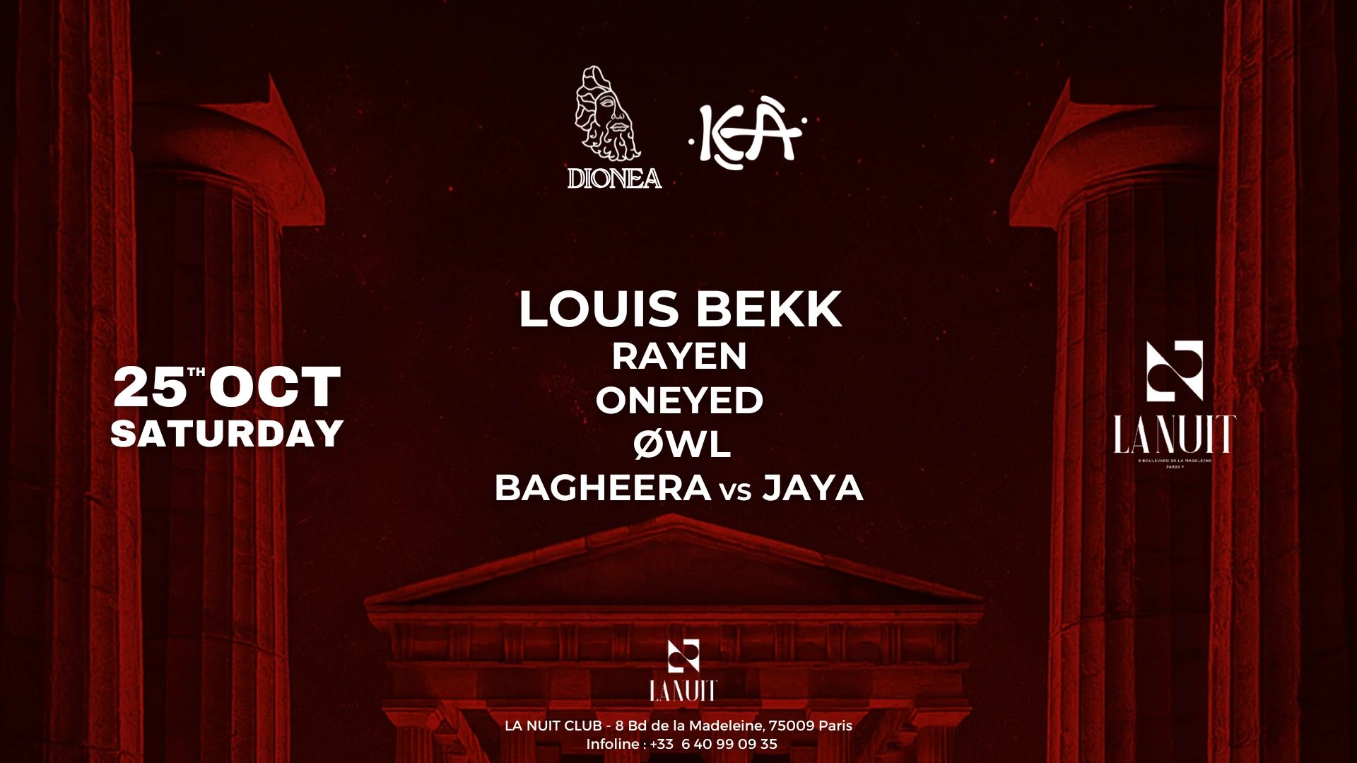 Dionea X Kea Special Edition @ La Nuit
