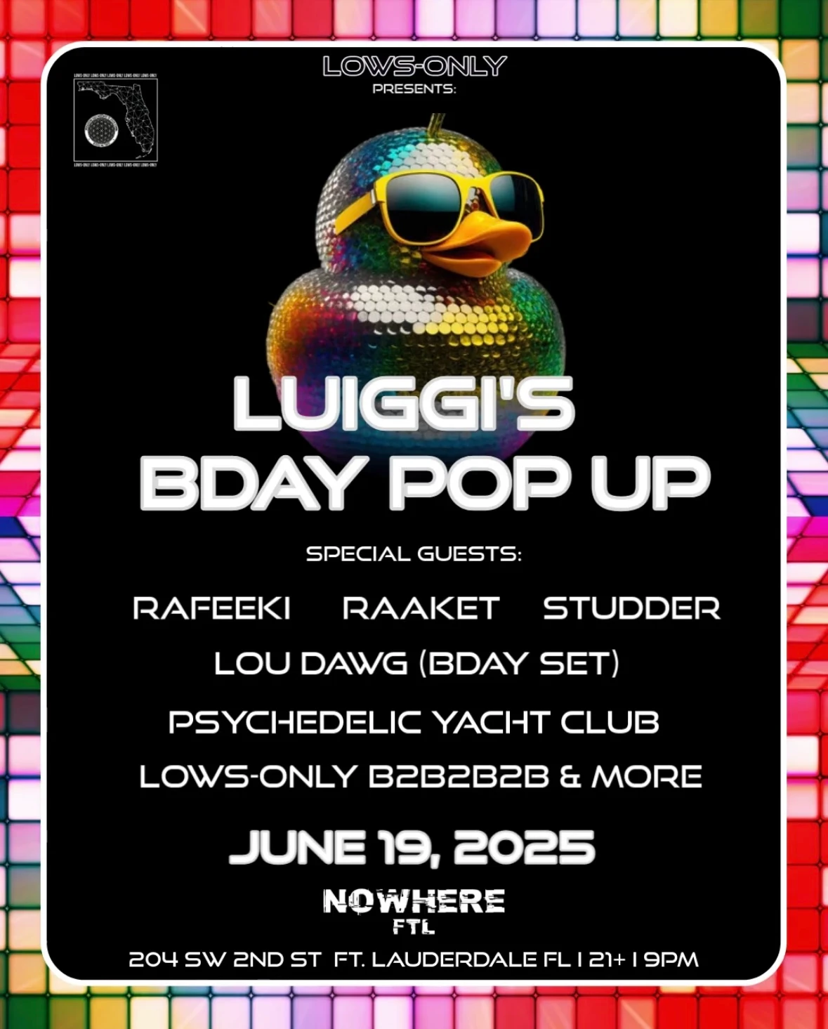 Lous Bday Pop Up W/ Raaket , Rafeeki & More
