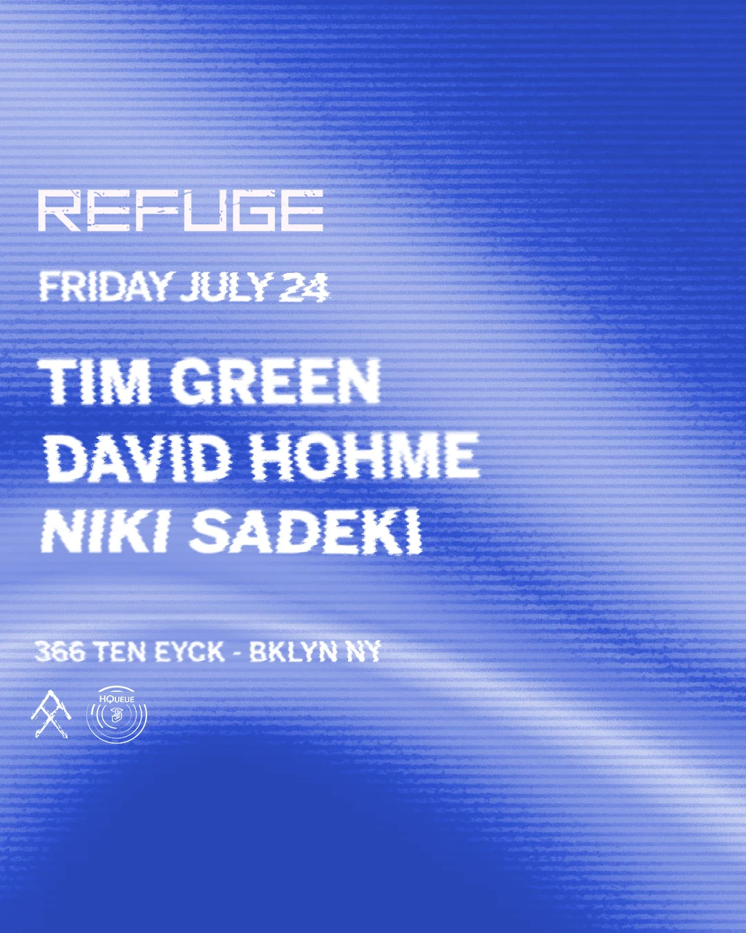 Hqueue: Tim Green, David Hohme, Niki Sadeki
