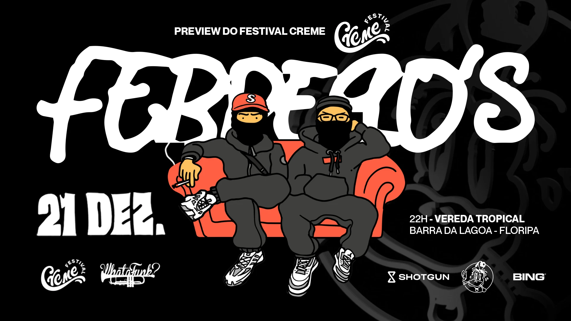 Febre 90s - Preview Festival Creme