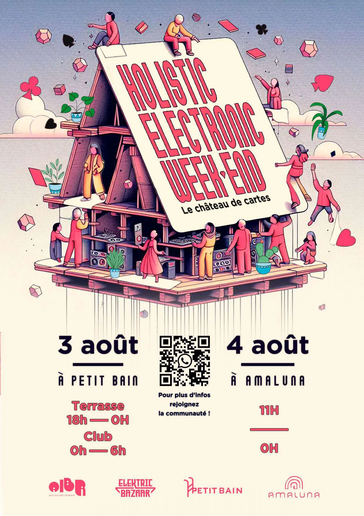 Holistic Electronic Week-End : Le Château De Cartes