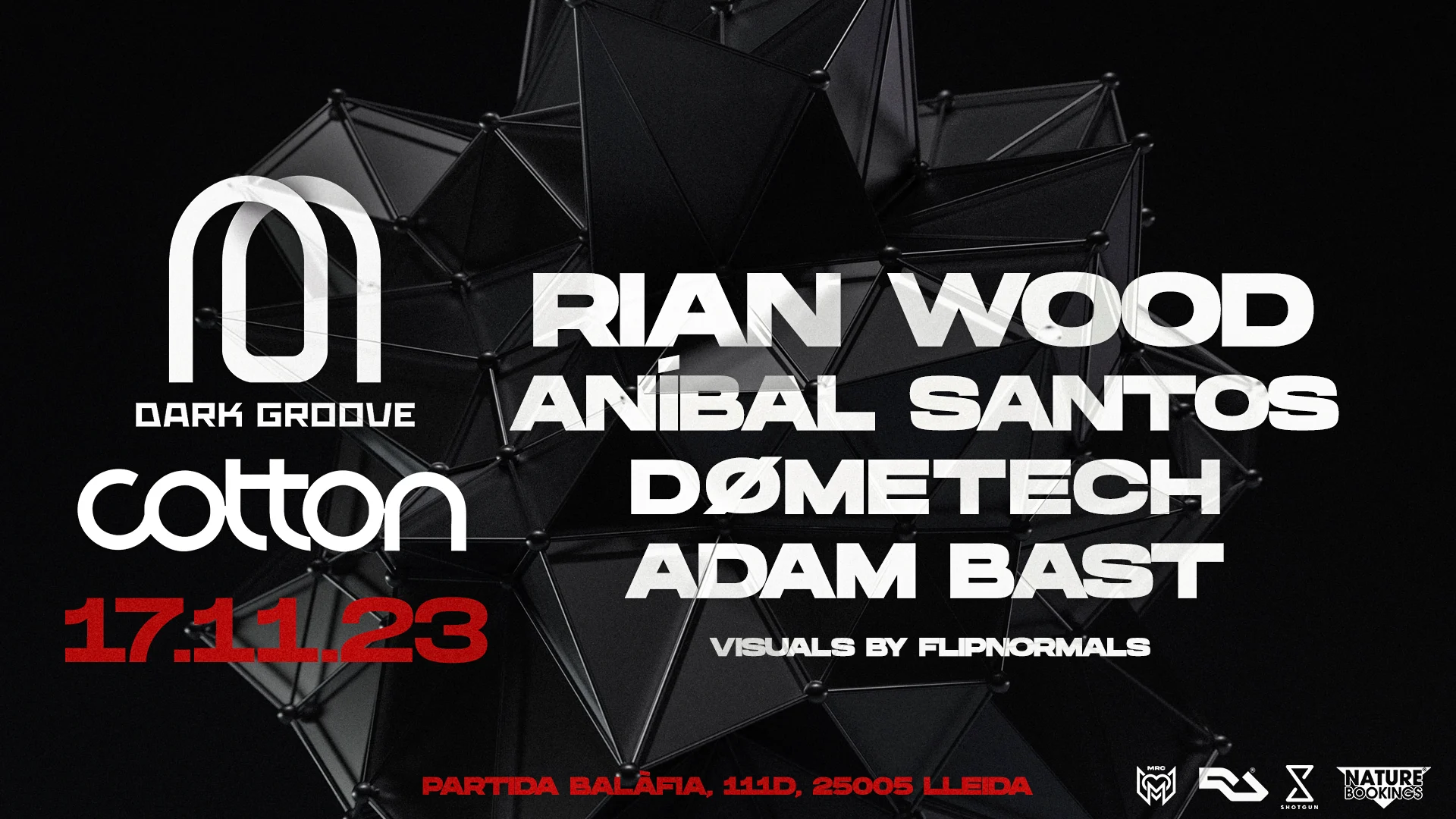 Darkgroove Lleida| Rian Wood | Aníbal S. | Dometech | Adam B