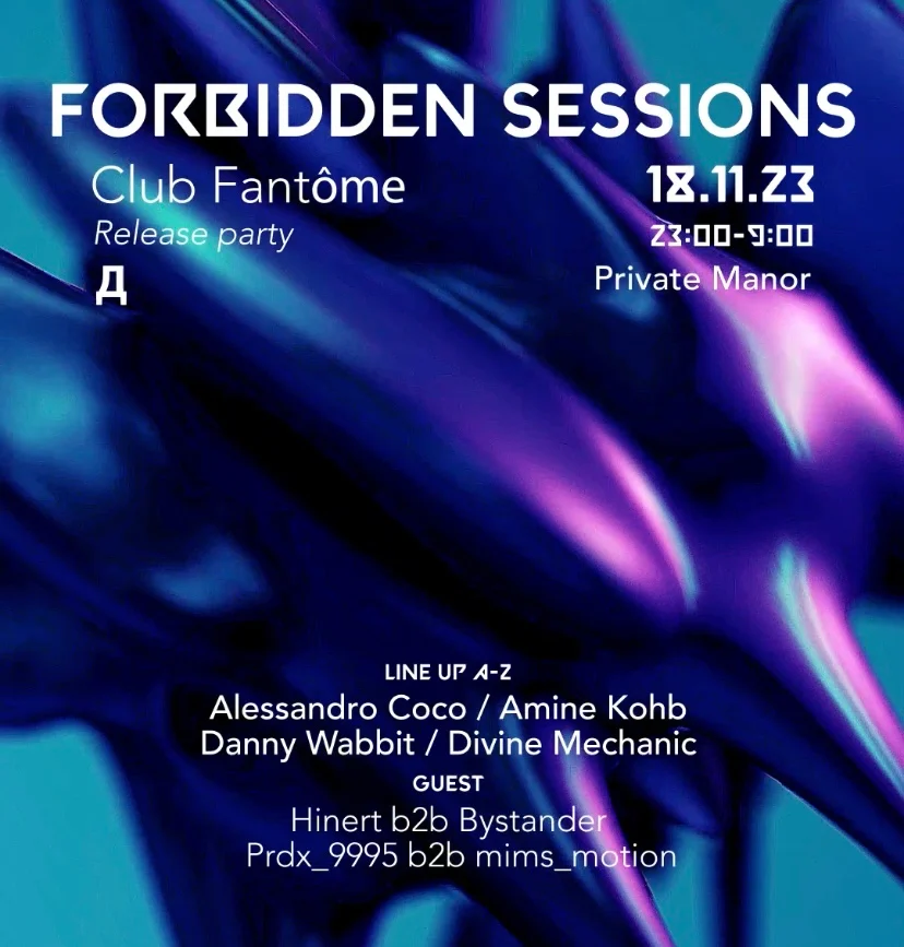Club Fantome X Forbidden Sessions : Release Party Fsva001