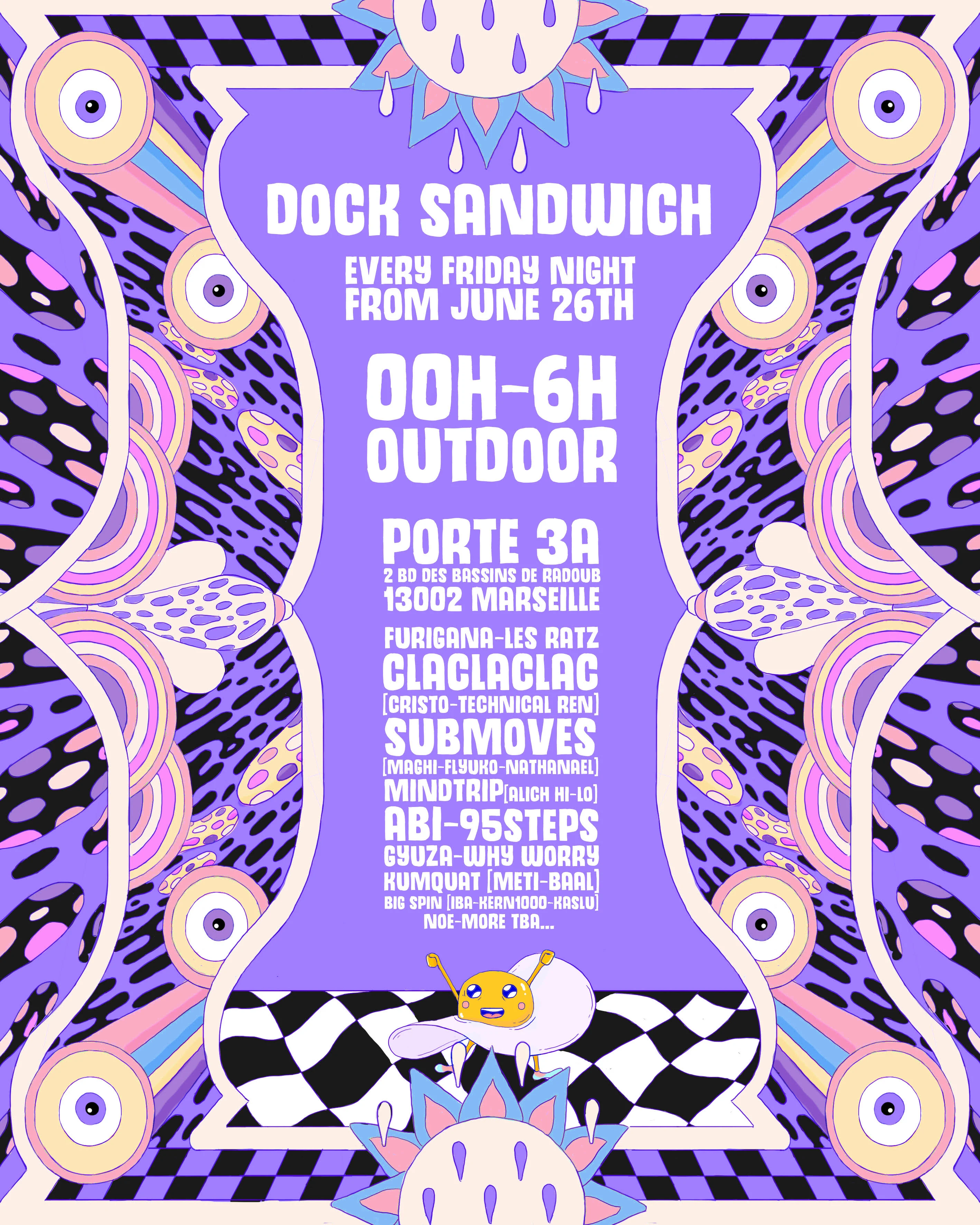 Dock Sandwich #3 Les Ratz Takeover