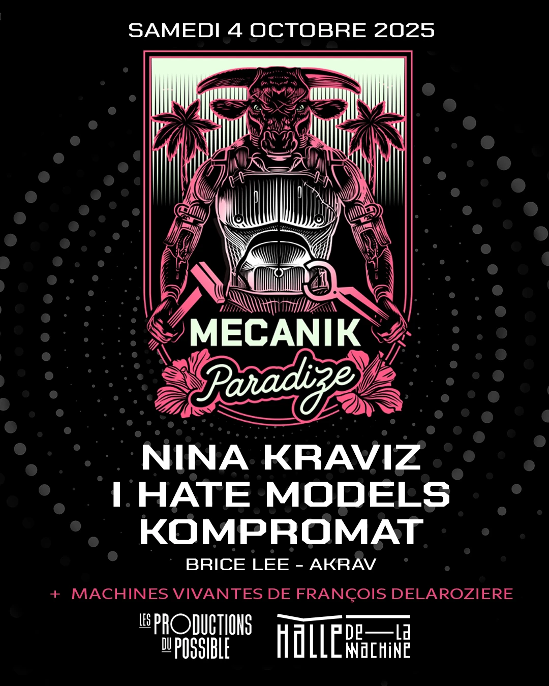 Nina Kraviz + I Hate Models + Kompromat - Pink Paradize 2025