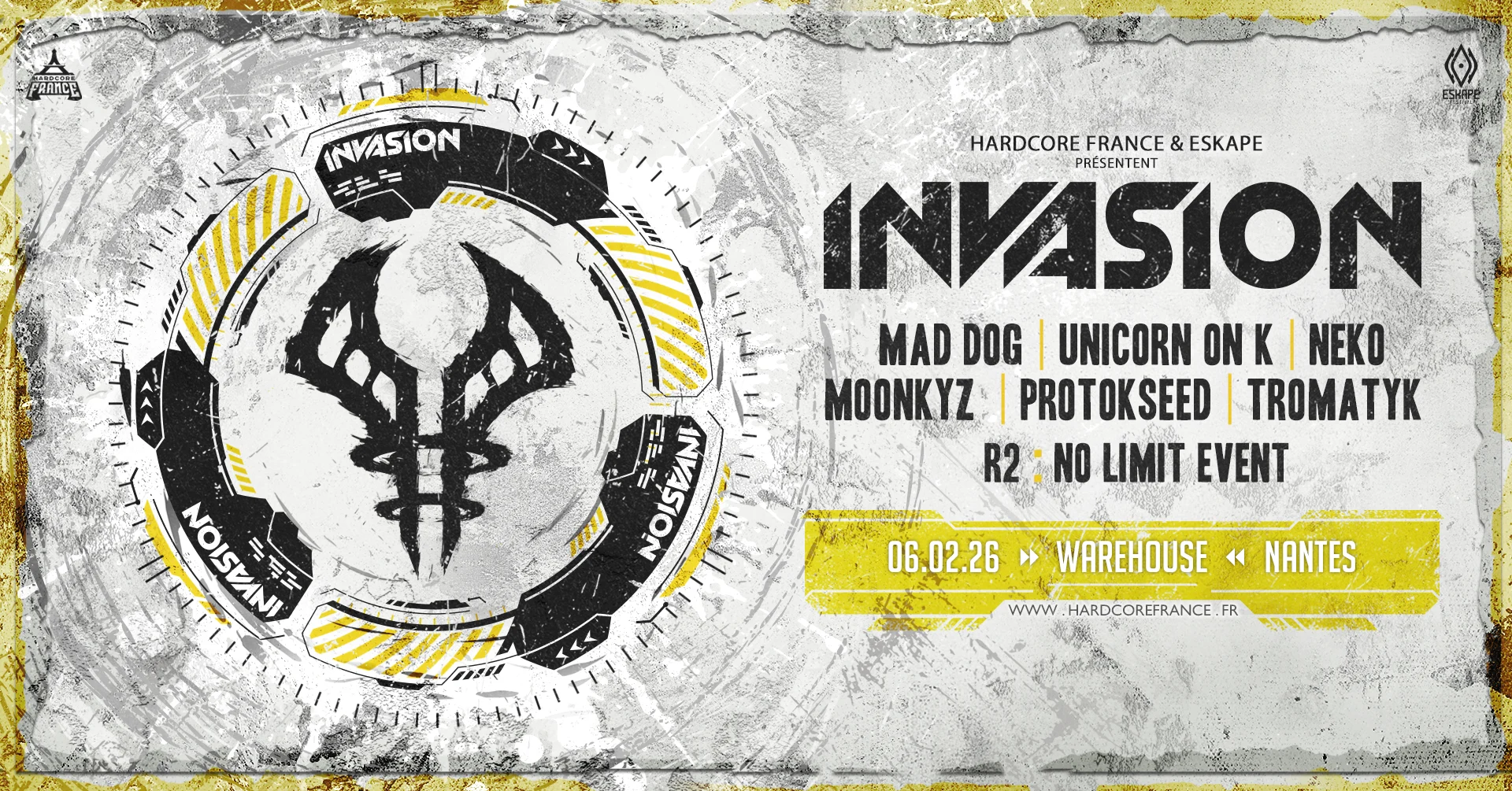 Hardcore France & Eskape Présentent Invasion