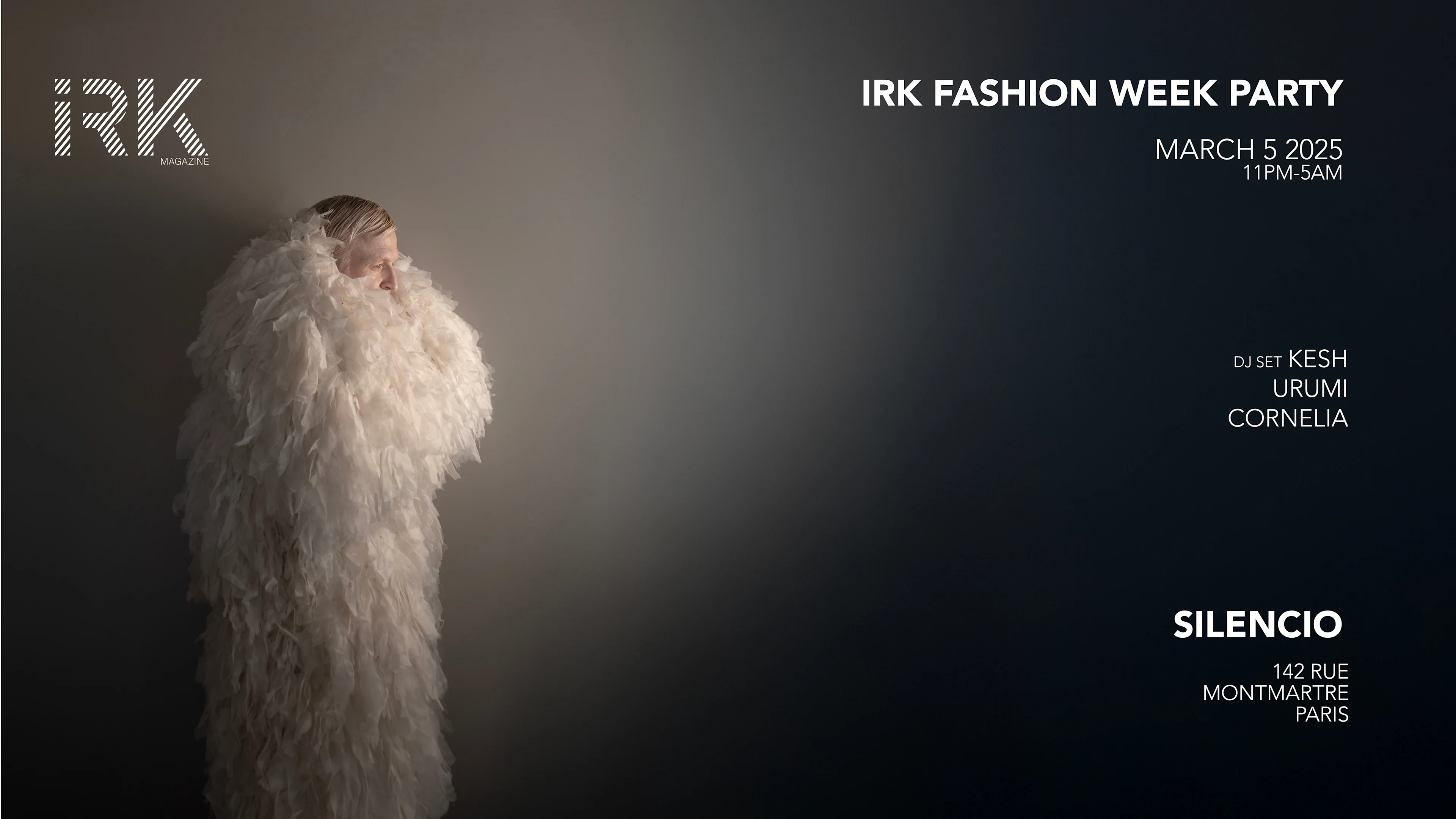 Irk Fashion Week Party W/ Kesh, Urumi, Cornelia