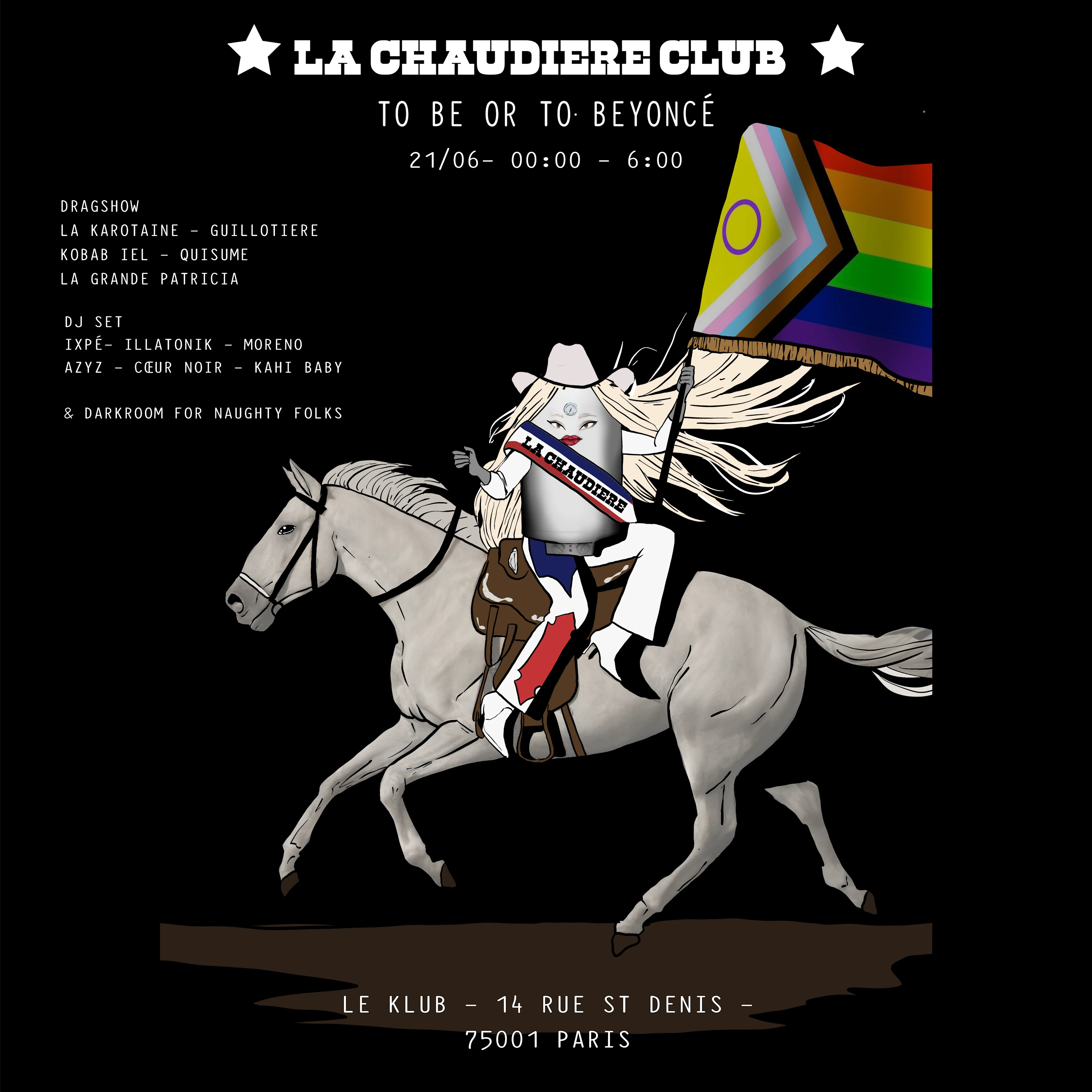 La Chaudiere Club : To Be Or To Beyoncé !!