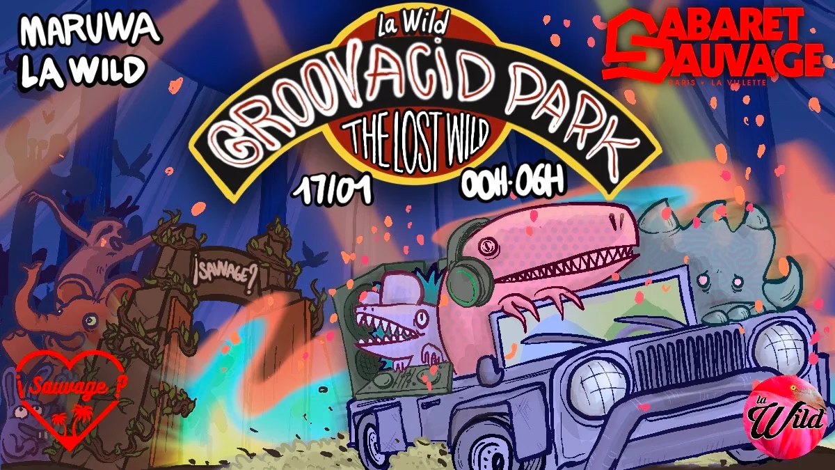 ¡La Wild Vs Sauvage: Groove Acid Park?