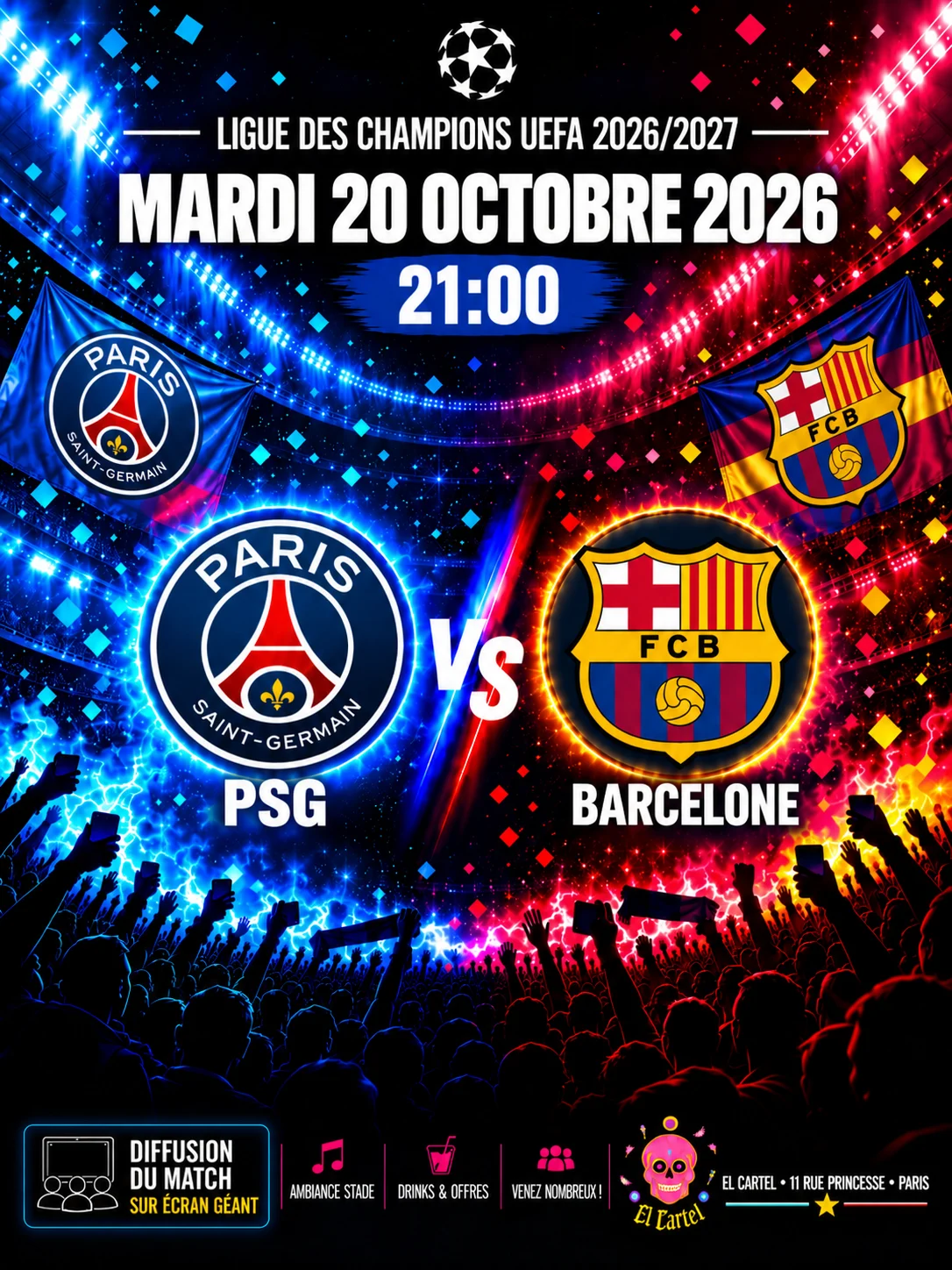 El Cartel - Diffusion : Psg Vs Barcelone - Mardi 20 Octobre