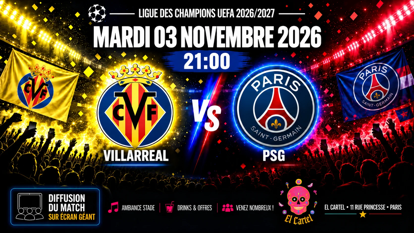 El Cartel - Diffusion : Villarreal Vs Psg - Mardi 3 Novembre