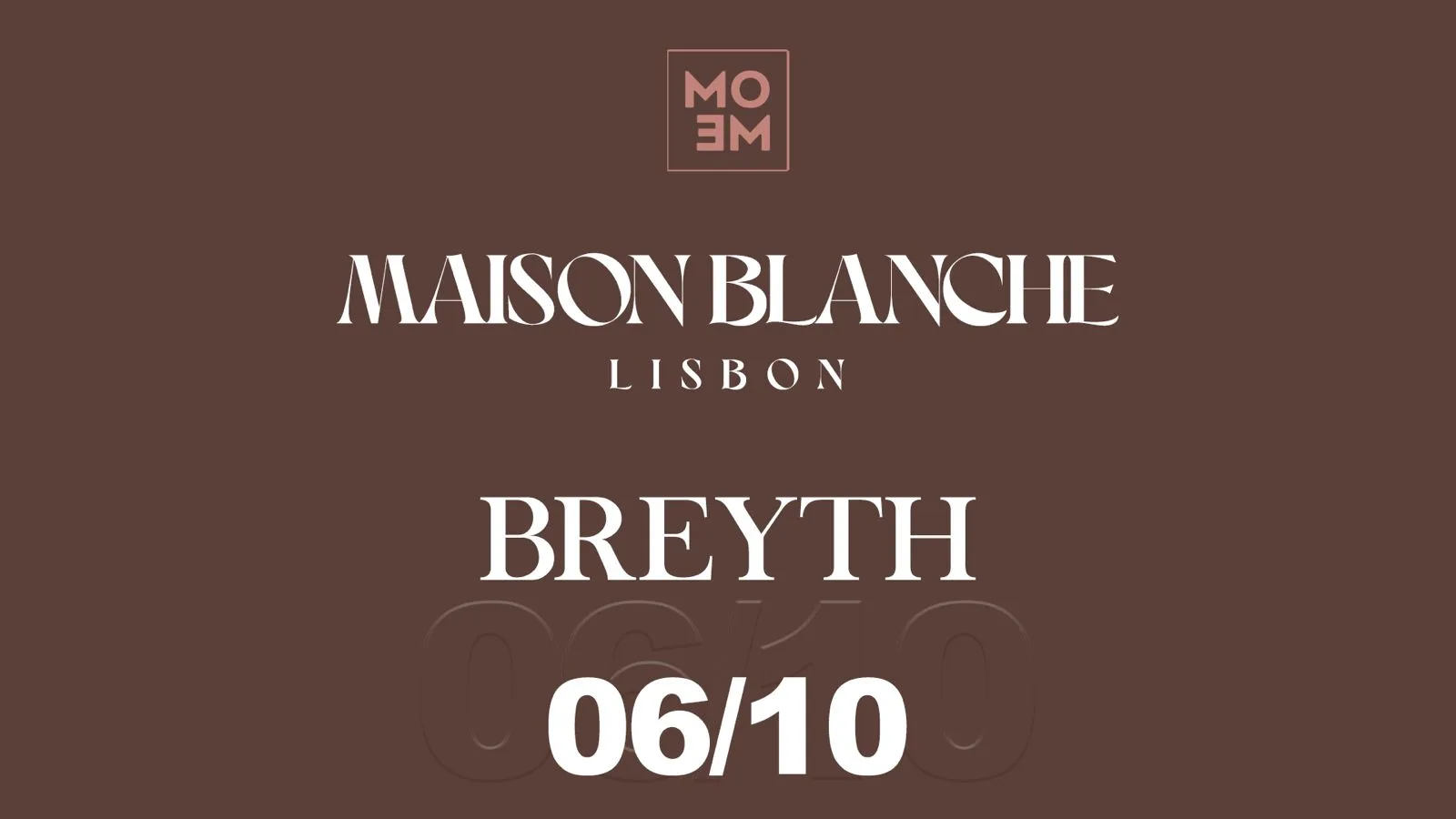 Maison Blanche X Mome Convida : Breyth