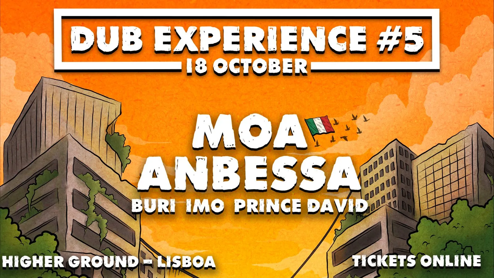 The Dub Experience #5 - Moa Anbessa / CC Dub / Mystic Fyah