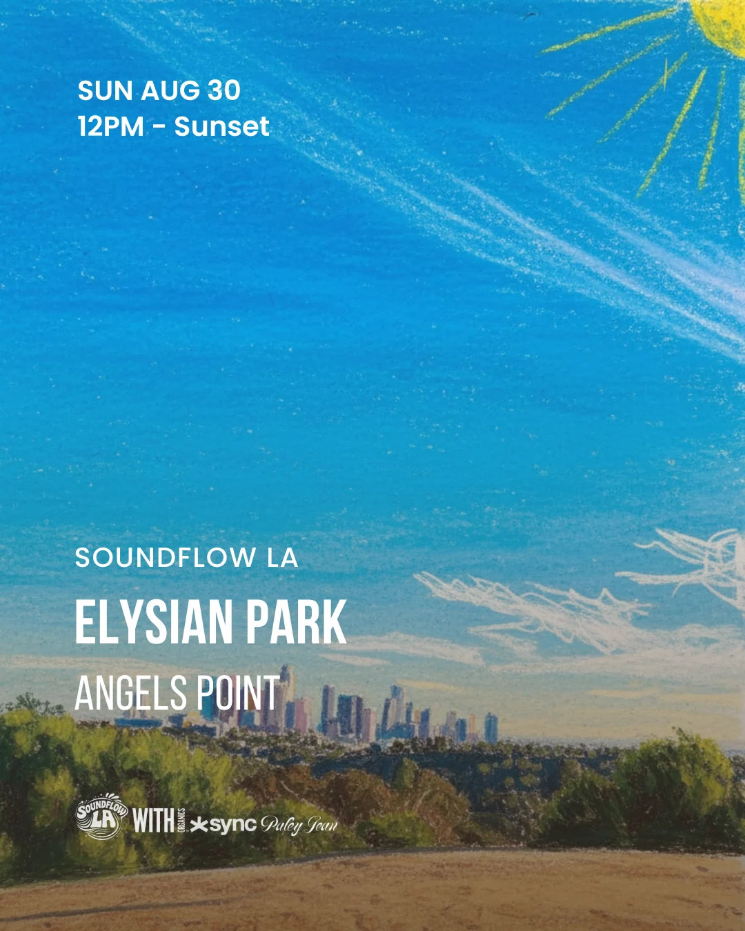 House Music & Breathwork At Elysian Park | Soundflow La