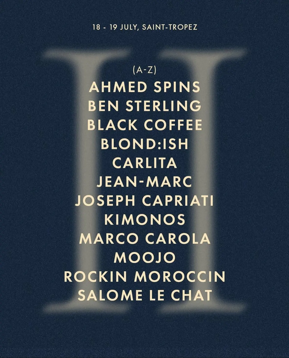 Isabelle Festival II - Saint Tropez 18 & 19 Juillet