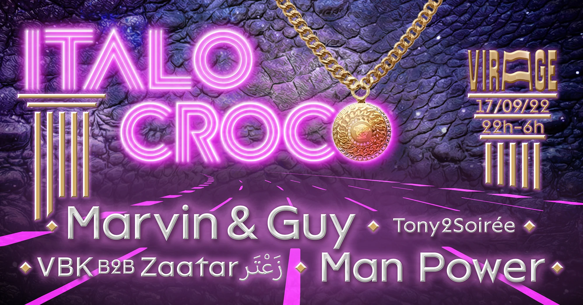 Italocroco| Marvin & Guy, Man Power, Vbk & Zaatar زَعْتَر, Tony2soirée