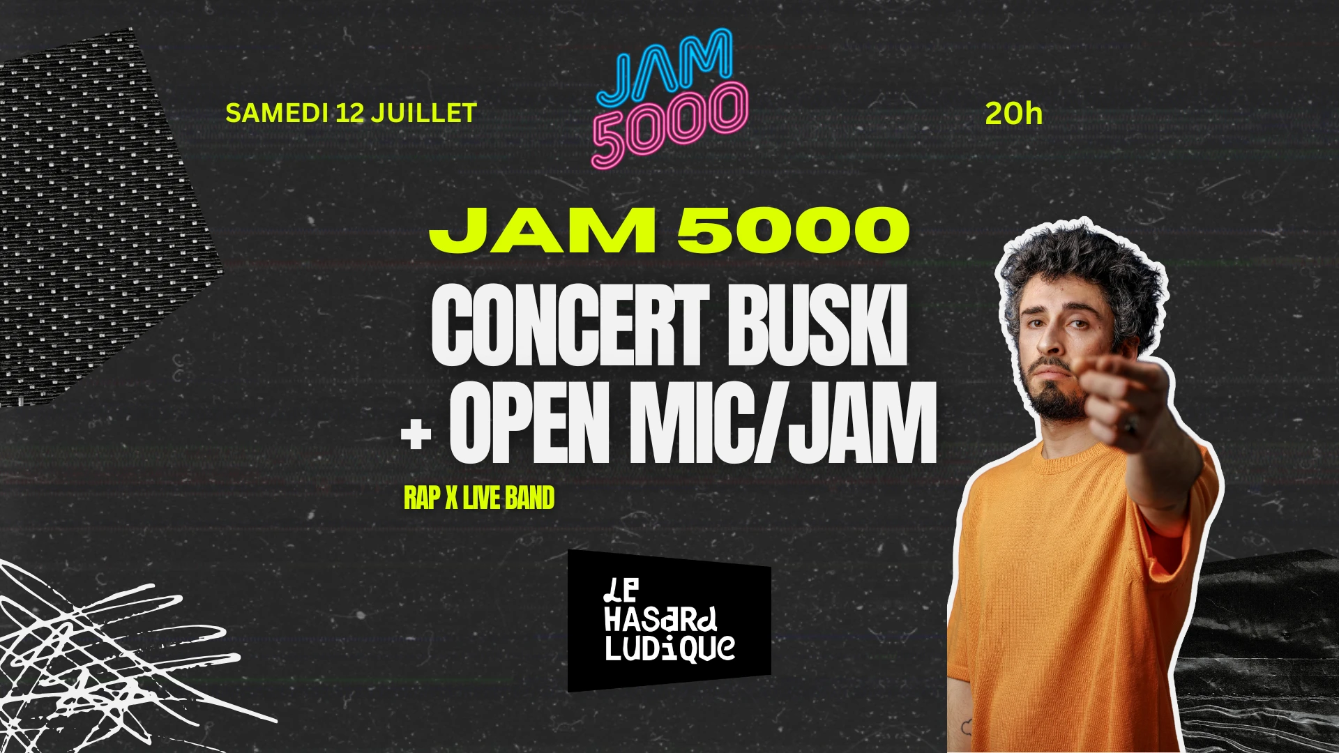 Concert + Open Mic Rap - Buski X Jam5000 Au Hasard Ludique